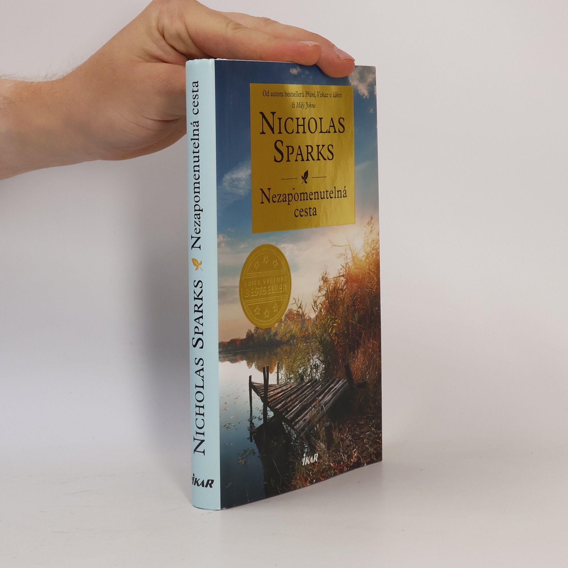 Nicholas Sparks Nezapomenutelná cesta