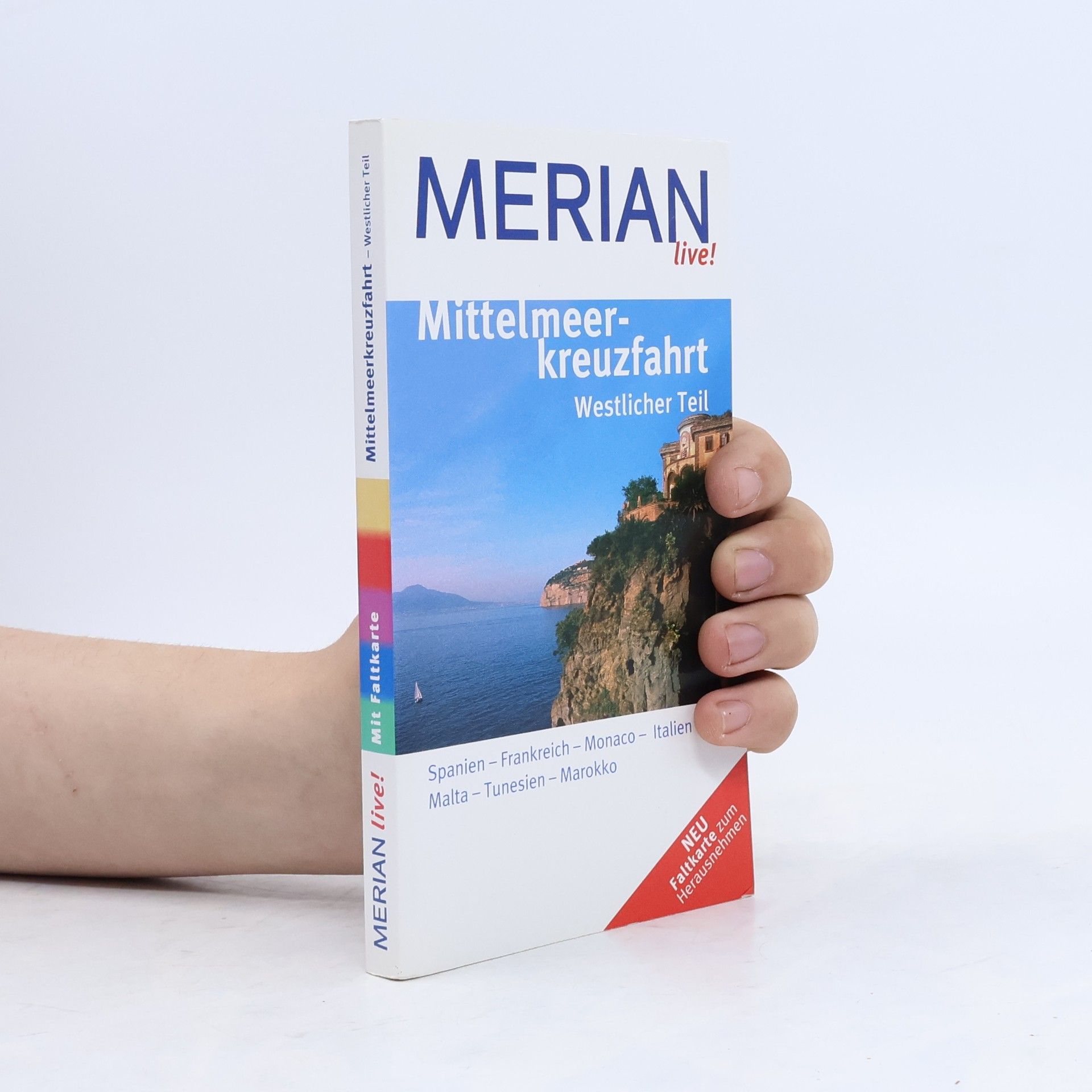 Holger Wolandt Merian Live!: Mittelmeerkreuzfahrt - Westlicher Teil