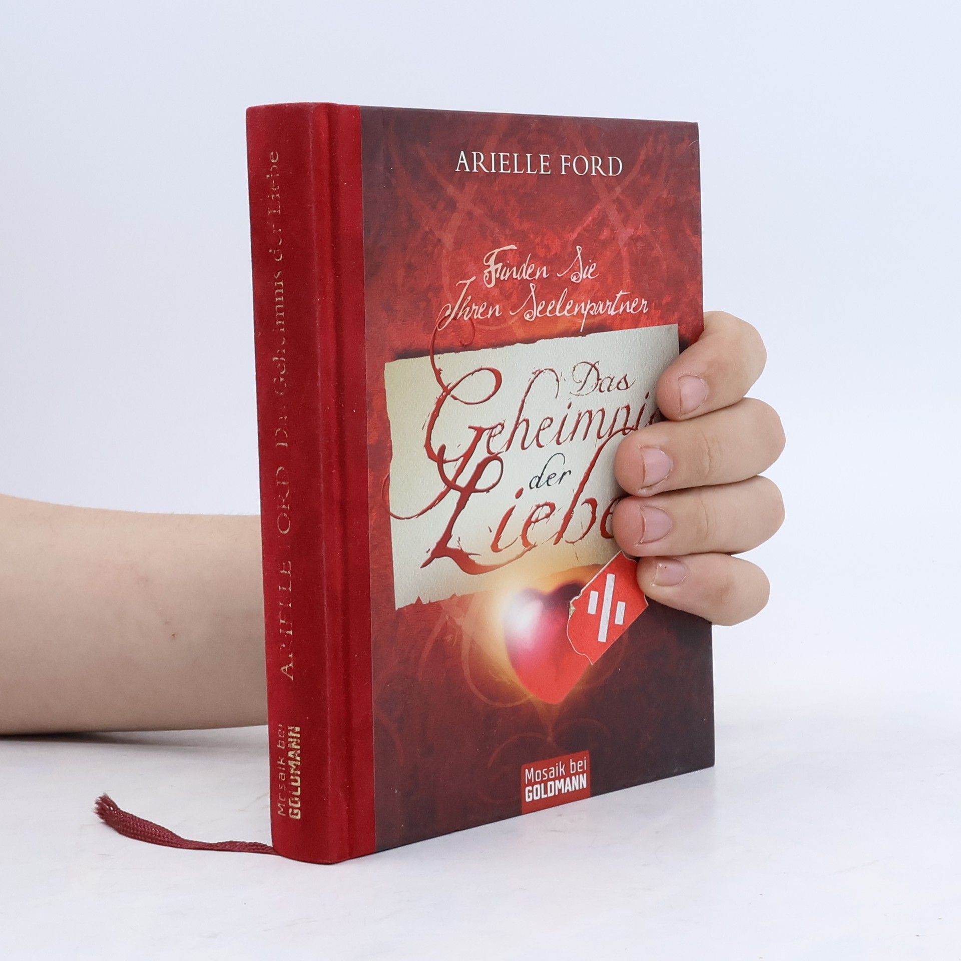 Arielle Ford Das Geheimnis der Liebe