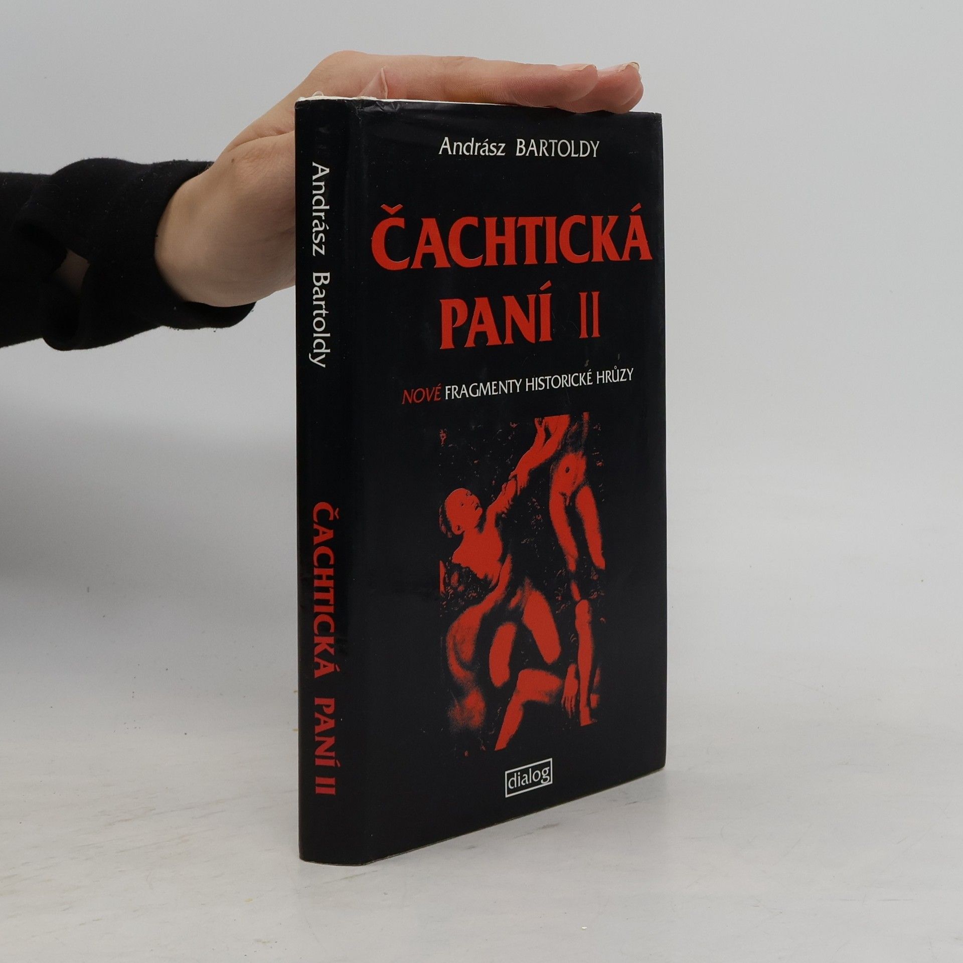 Andrász Bártoldy Čachtická paní II.