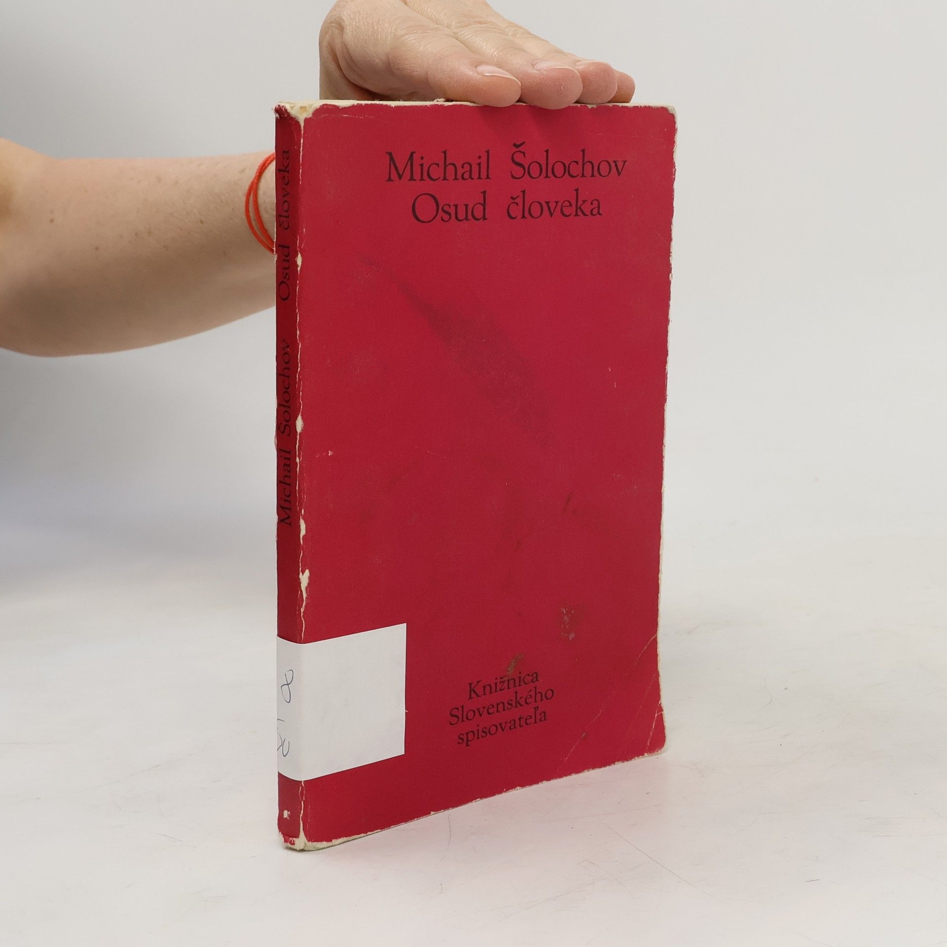 Michail Aleksandrovič Šolochov Osud človeka
