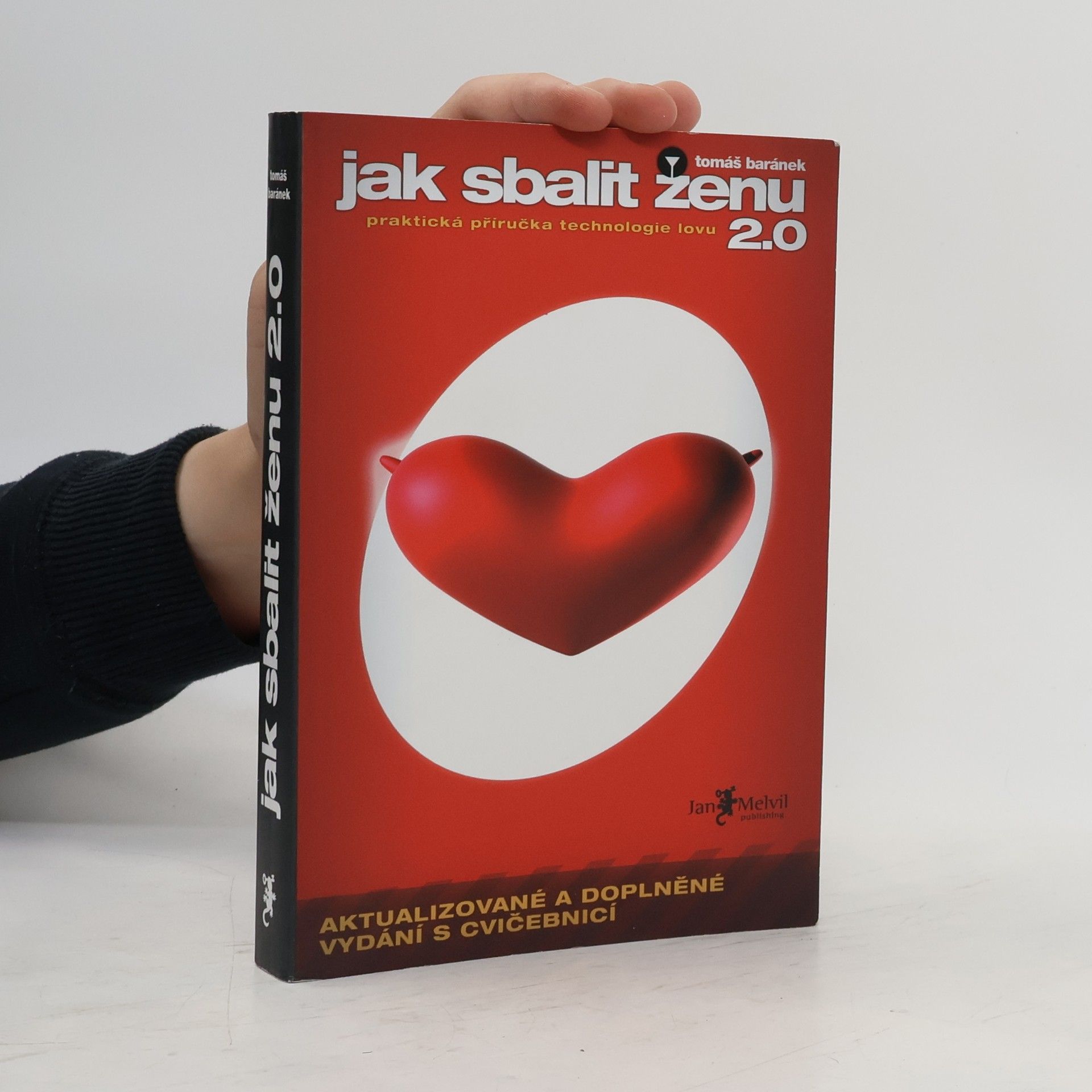 Tomáš Baránek Jak sbalit ženu 2.0