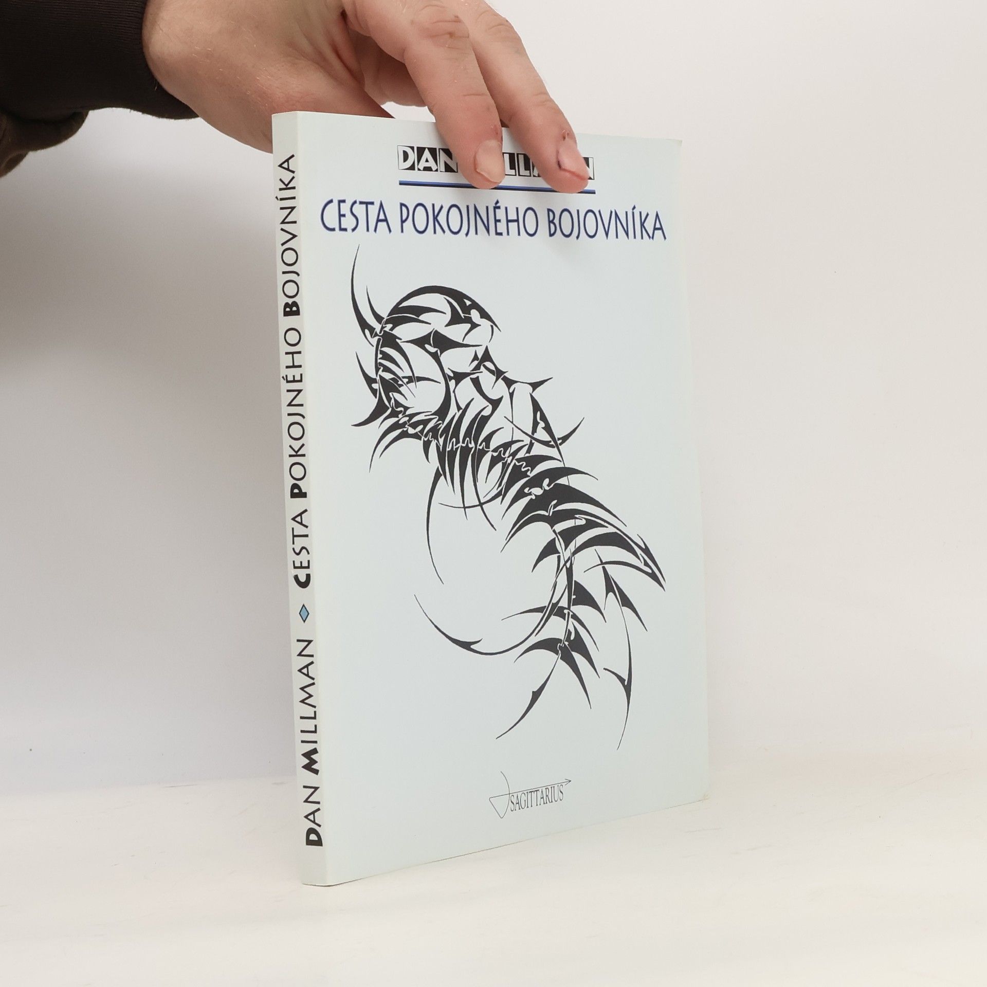 Dan Millman Cesta pokojného bojovníka