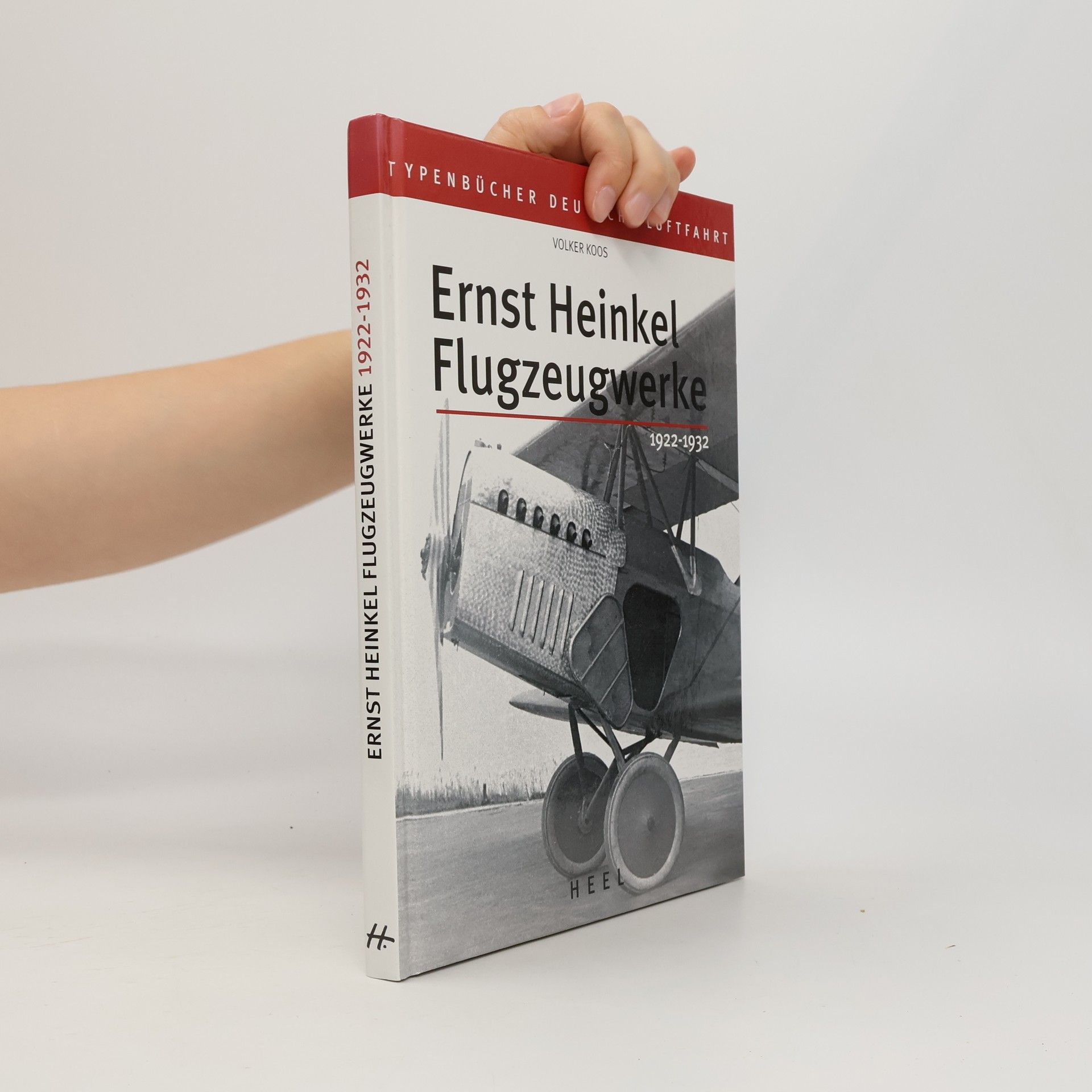 Volker Koos Ernst-Heinkel-Flugzeugwerke 1922/1932