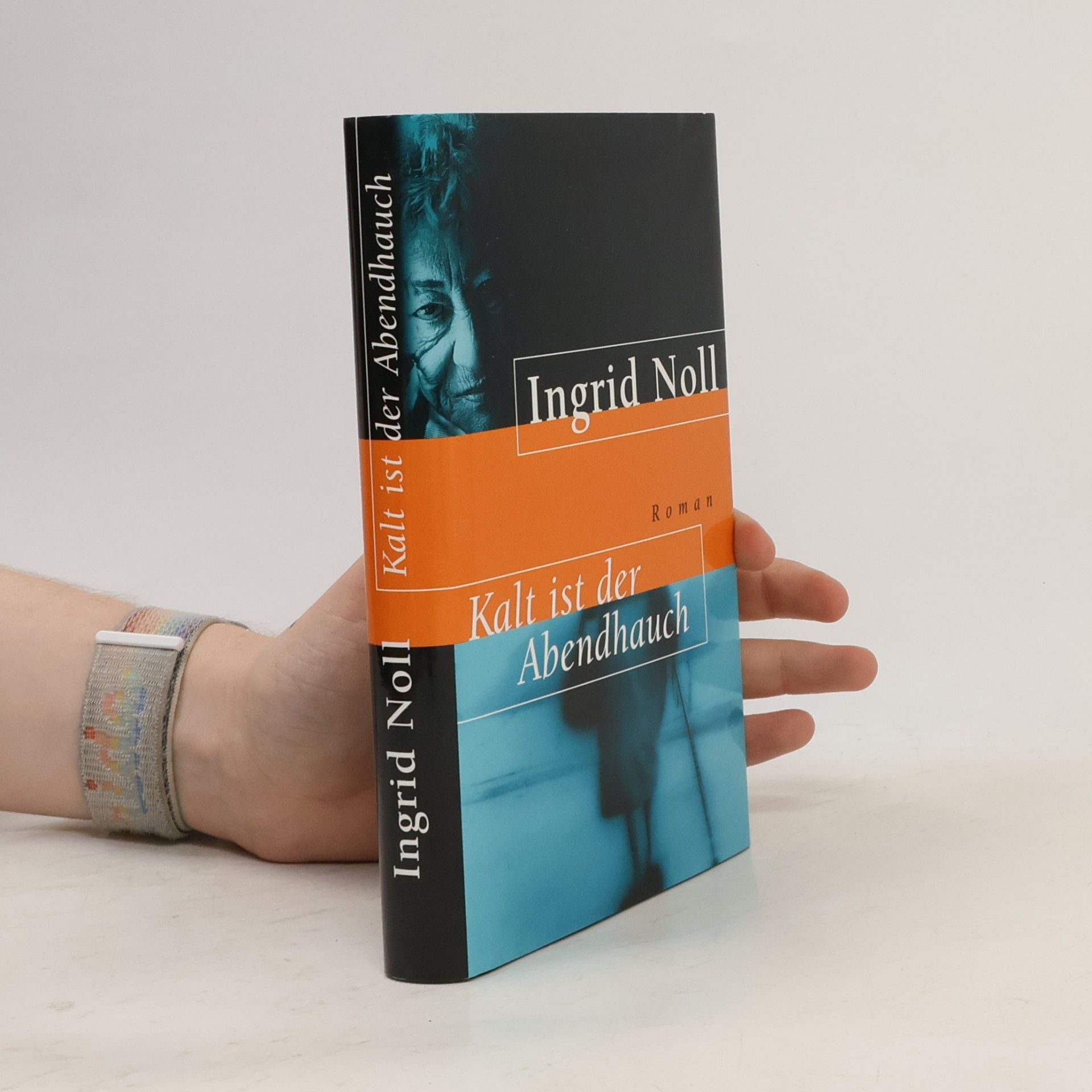 Ingrid Noll Kalt ist der Abendhauch