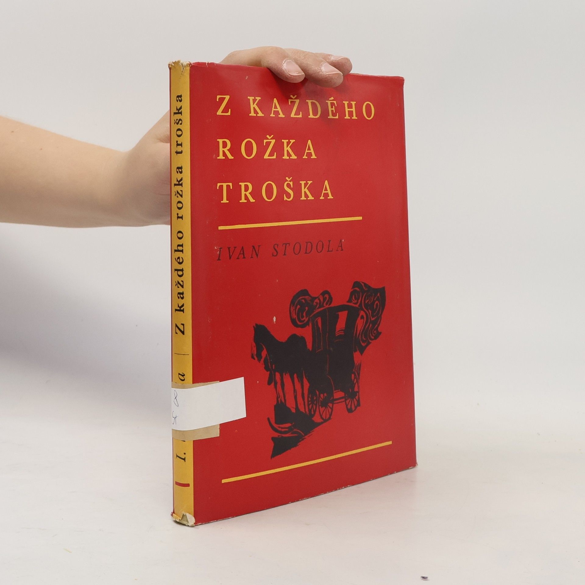 Ivan Stodola Z každěho rožka troška