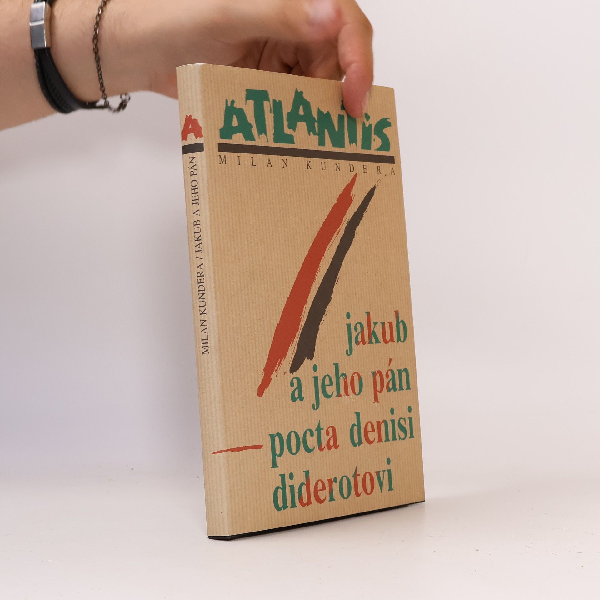 Milan Kundera Jakub a jeho pán. Pocta Denisi Diderotovi. O třech jednáních