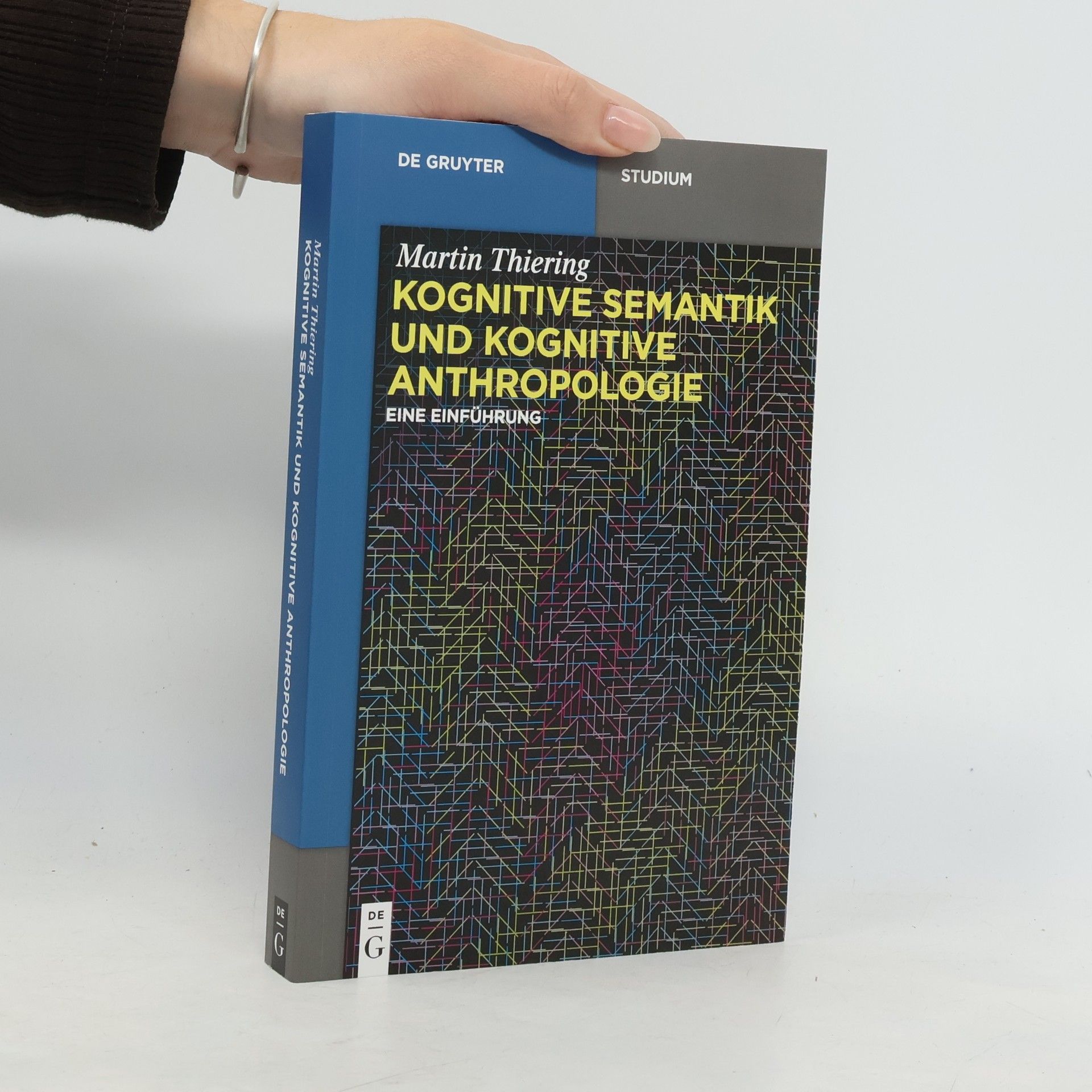 Martin Thiering De Gruyter Studium: Kognitive Semantik und Kognitive Anthropologie