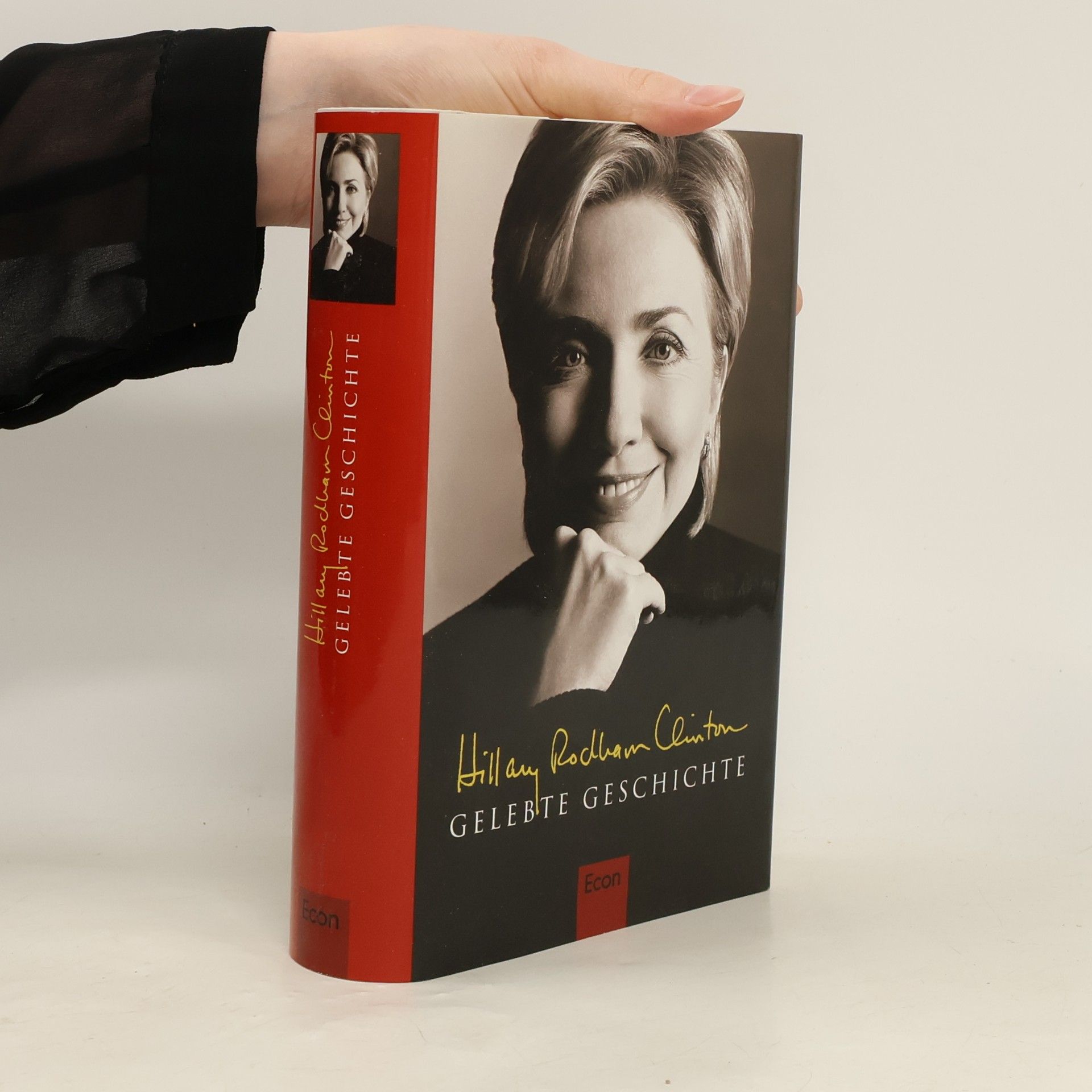 Hillary Clinton Gelebte Geschichte