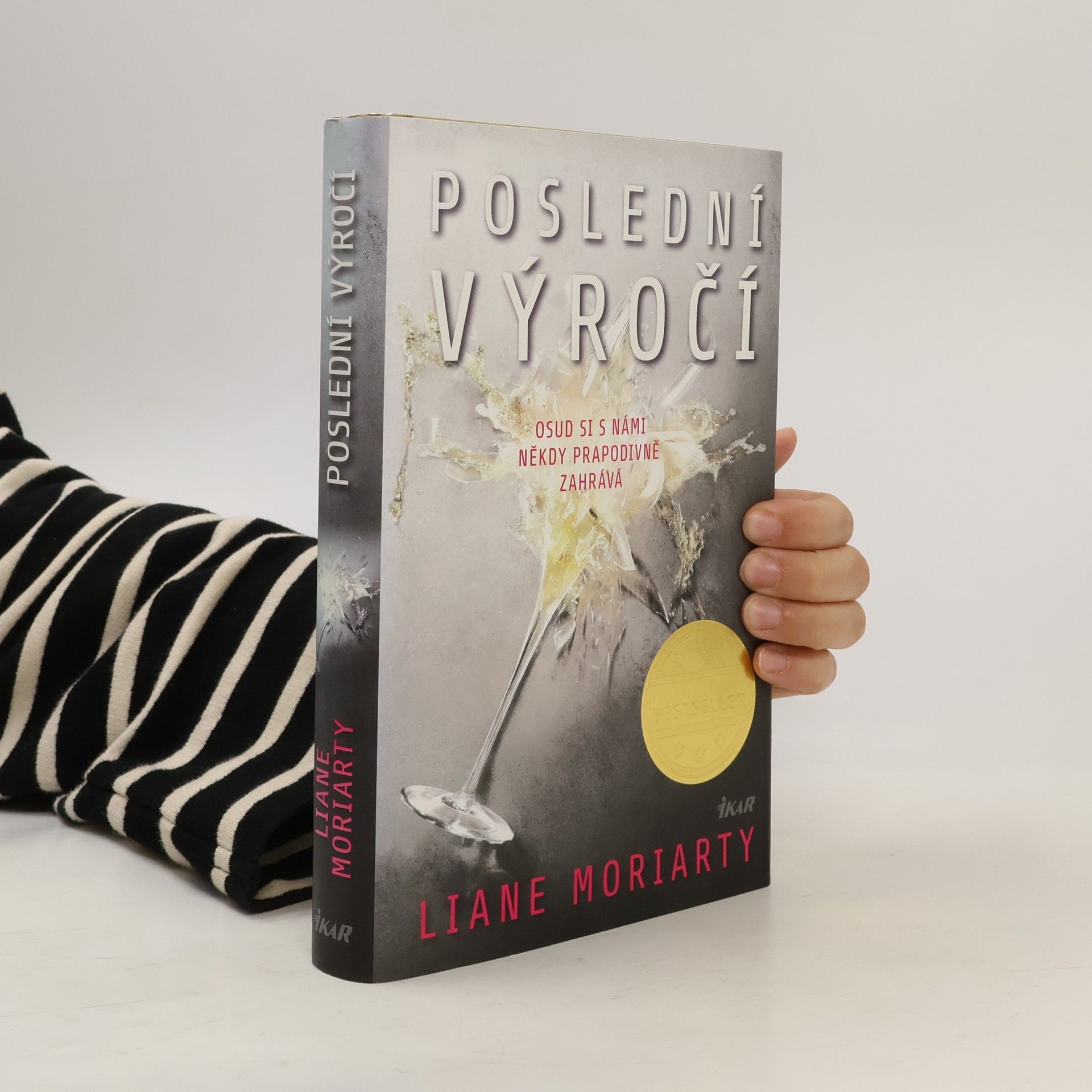 Liane Moriarty Poslední výročí