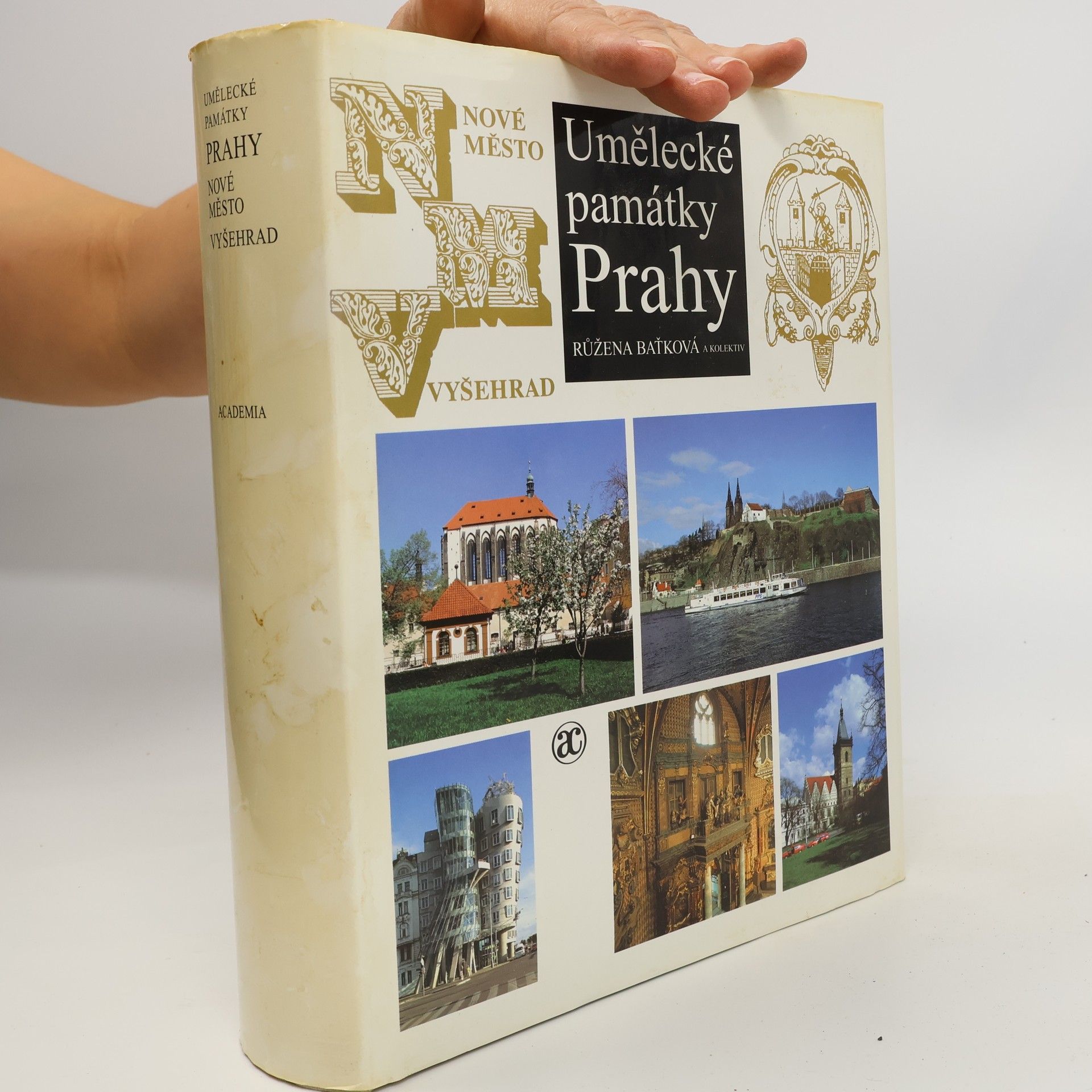Růžena Baťková Umělecké památky Prahy. Nové Město, Vyšehrad, Vinohrady