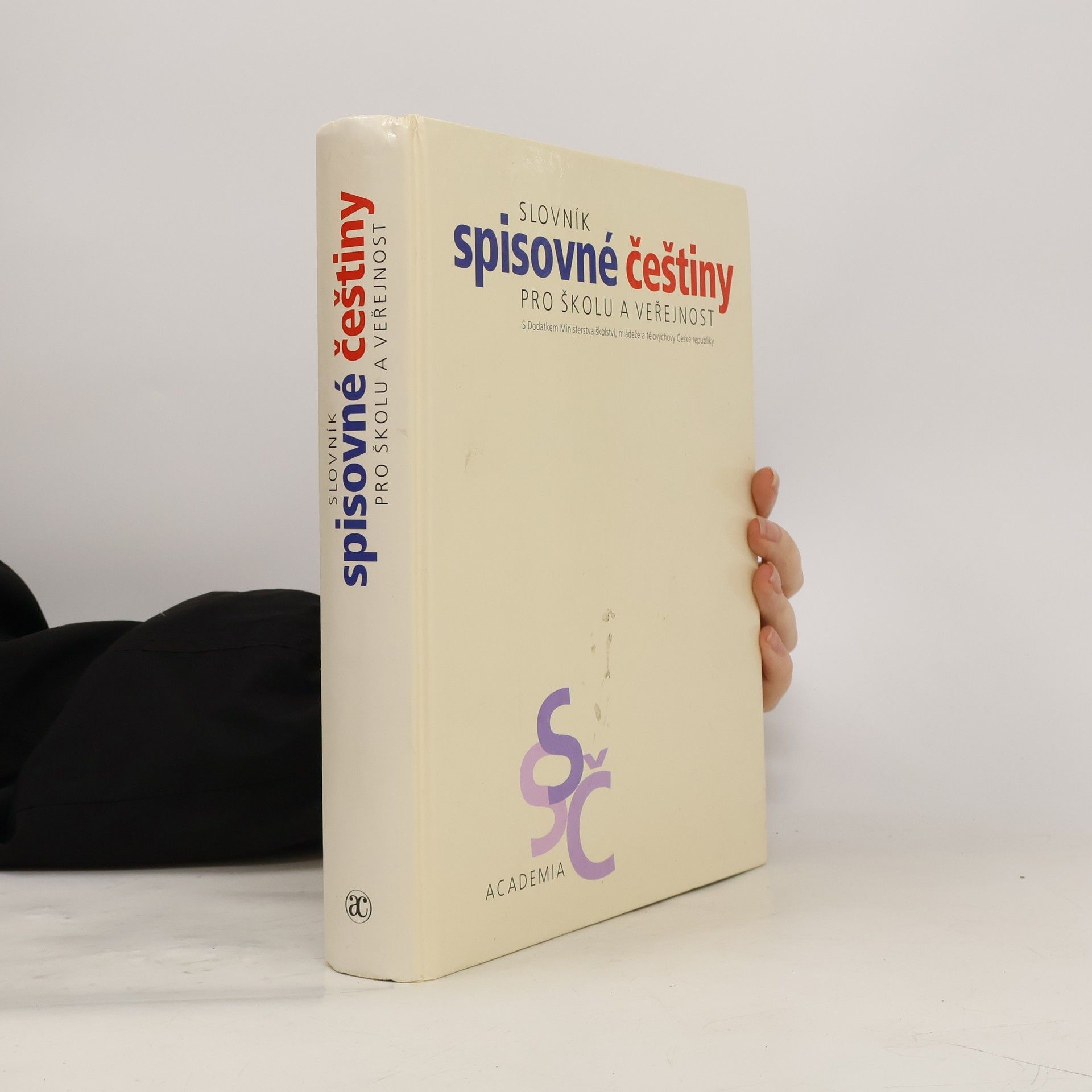 Autores varios Slovník spisovné češtiny pro školu a veřejnost