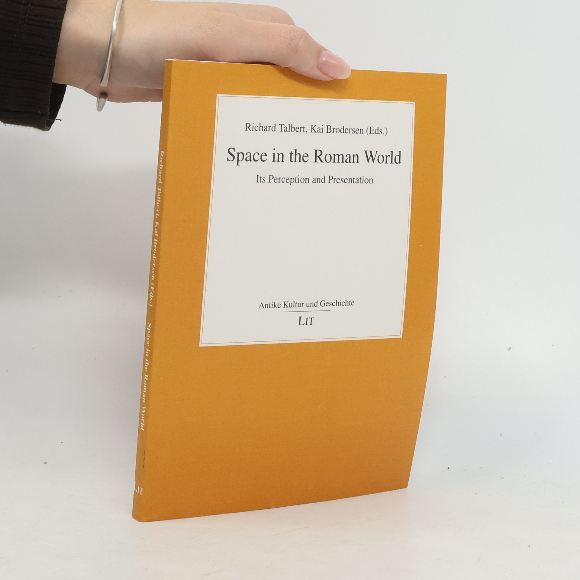 Richard J. A. Talbert Space in the Roman World