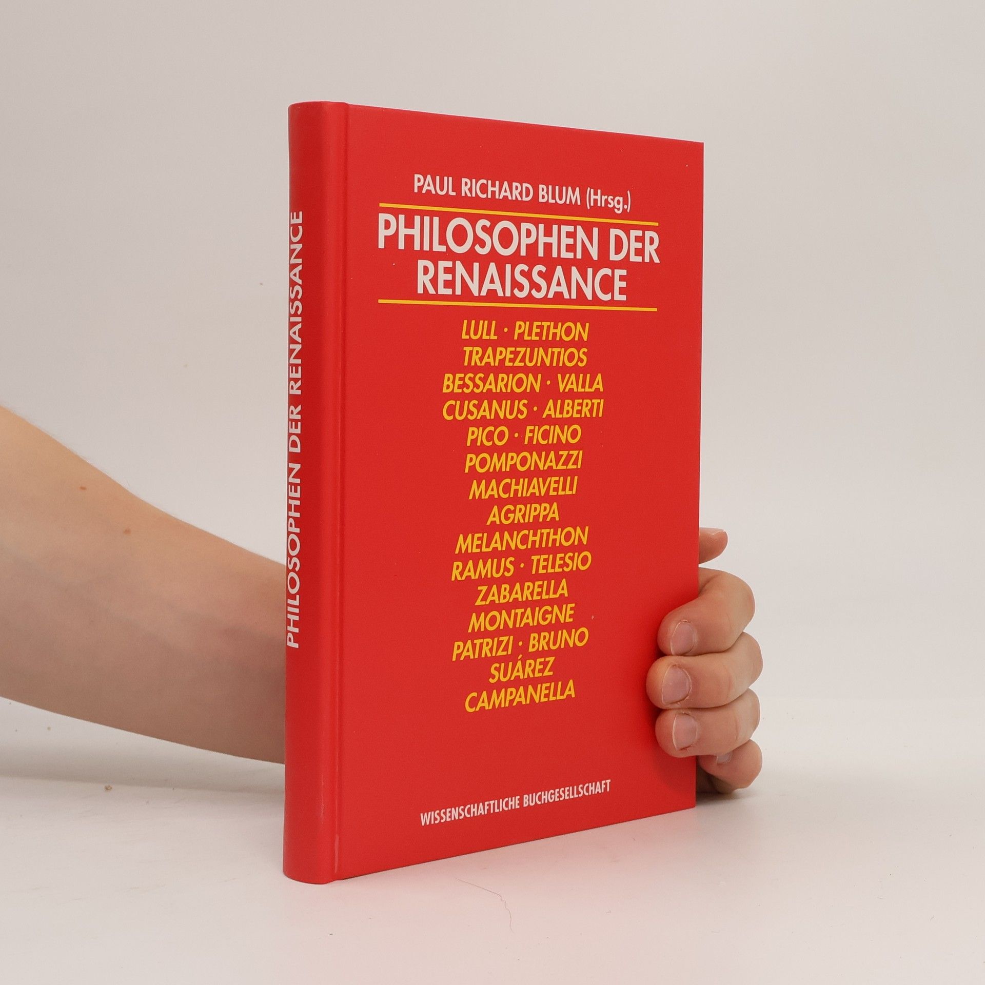 Paul Richard Blum Philosophen der Renaissance