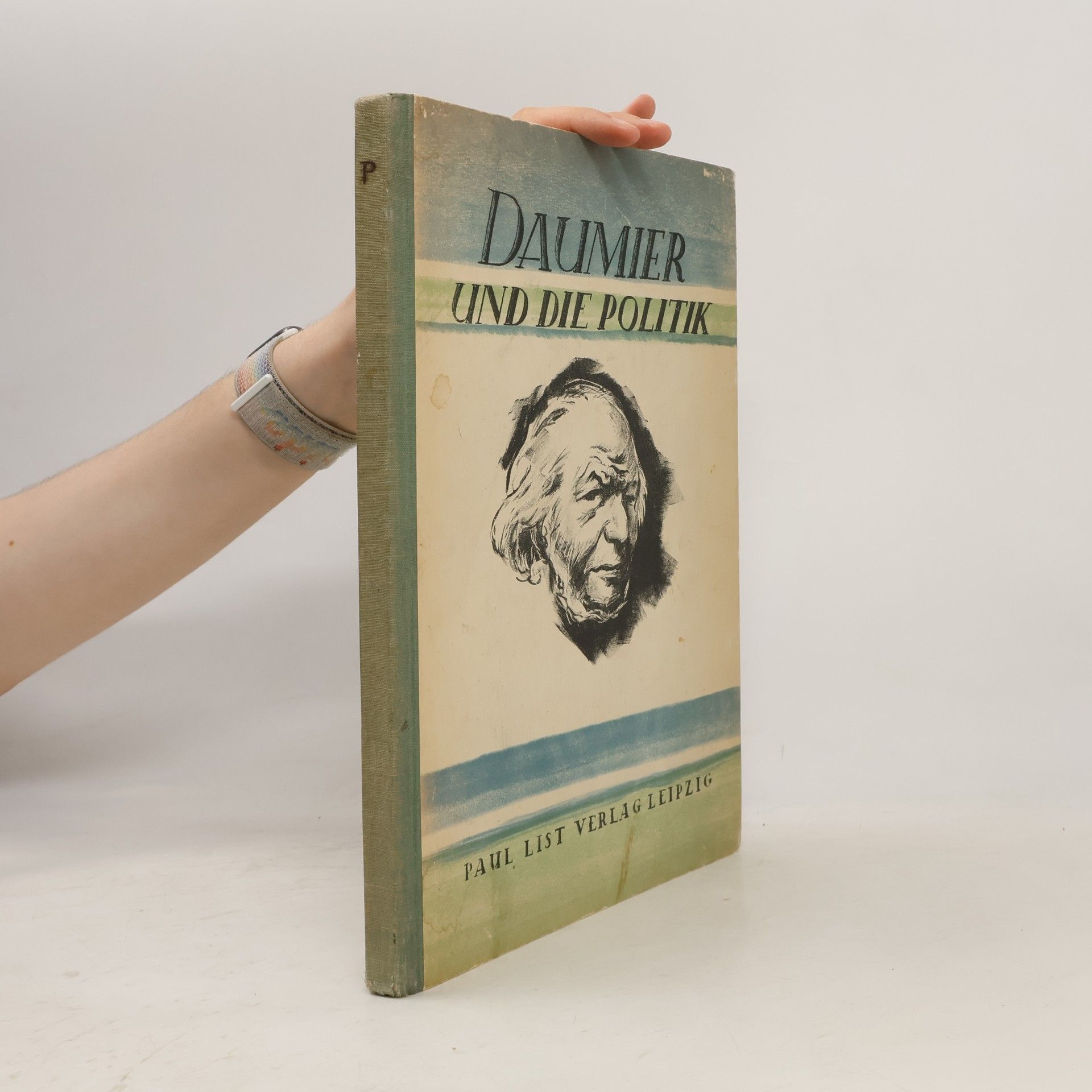Honoré Daumier Daumier und die Politik