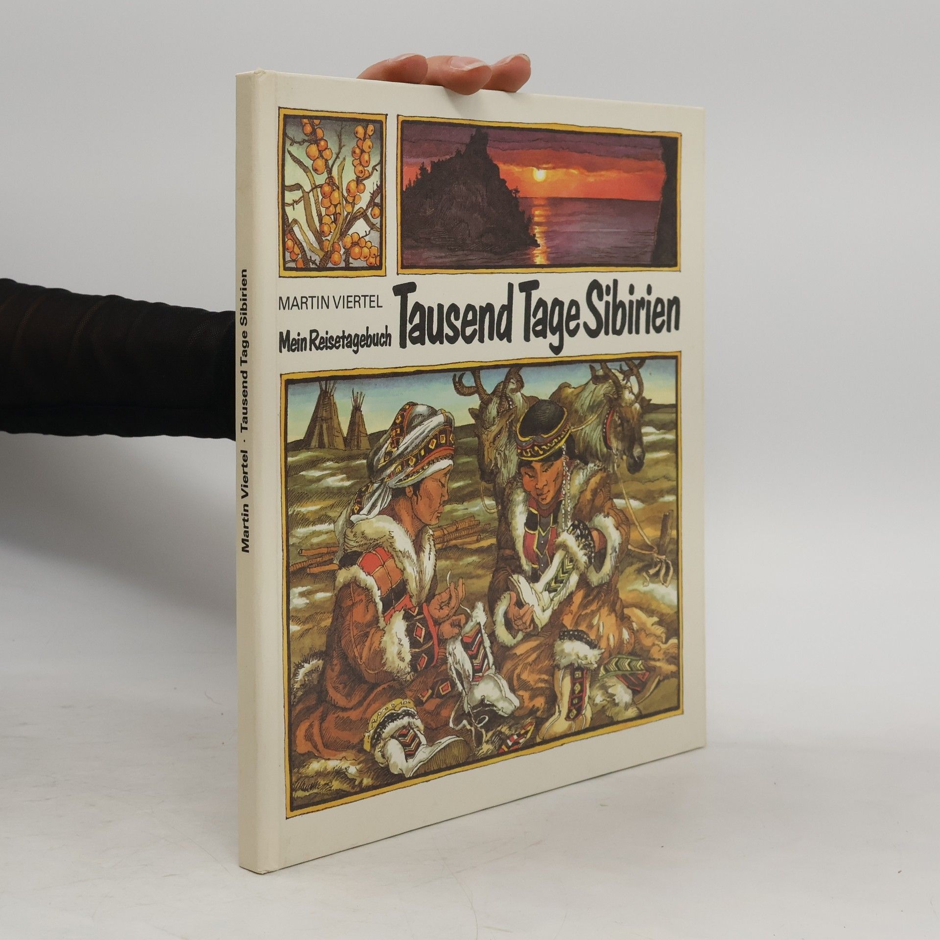 Martin Viertel Tausend Tage Sibirien