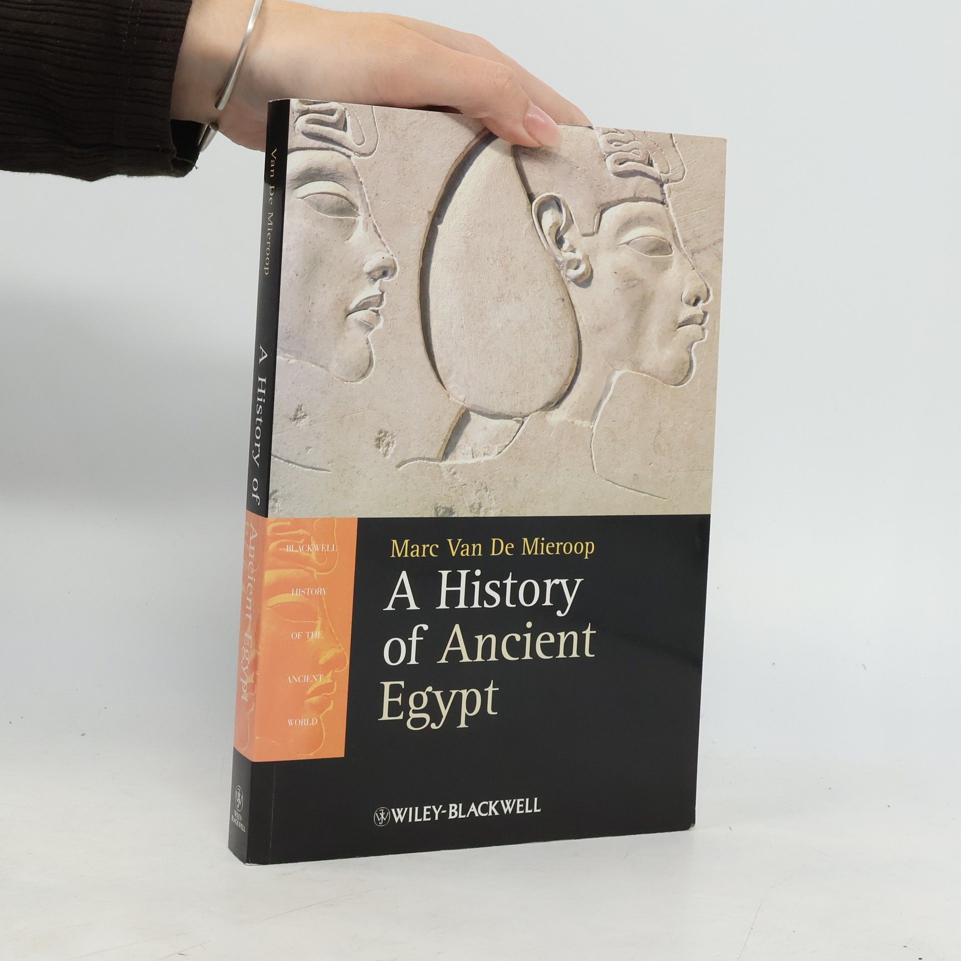 Blackwell History of the Ancient World: A History of Ancient Egypt