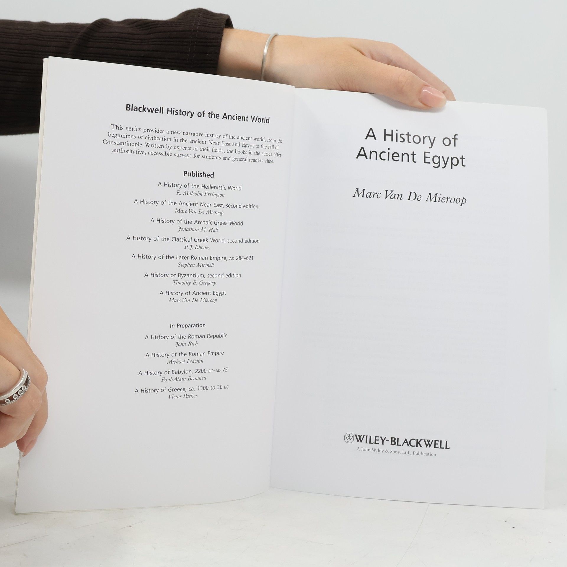 Marc Van de Mieroop Blackwell History of the Ancient World: A History of Ancient Egypt