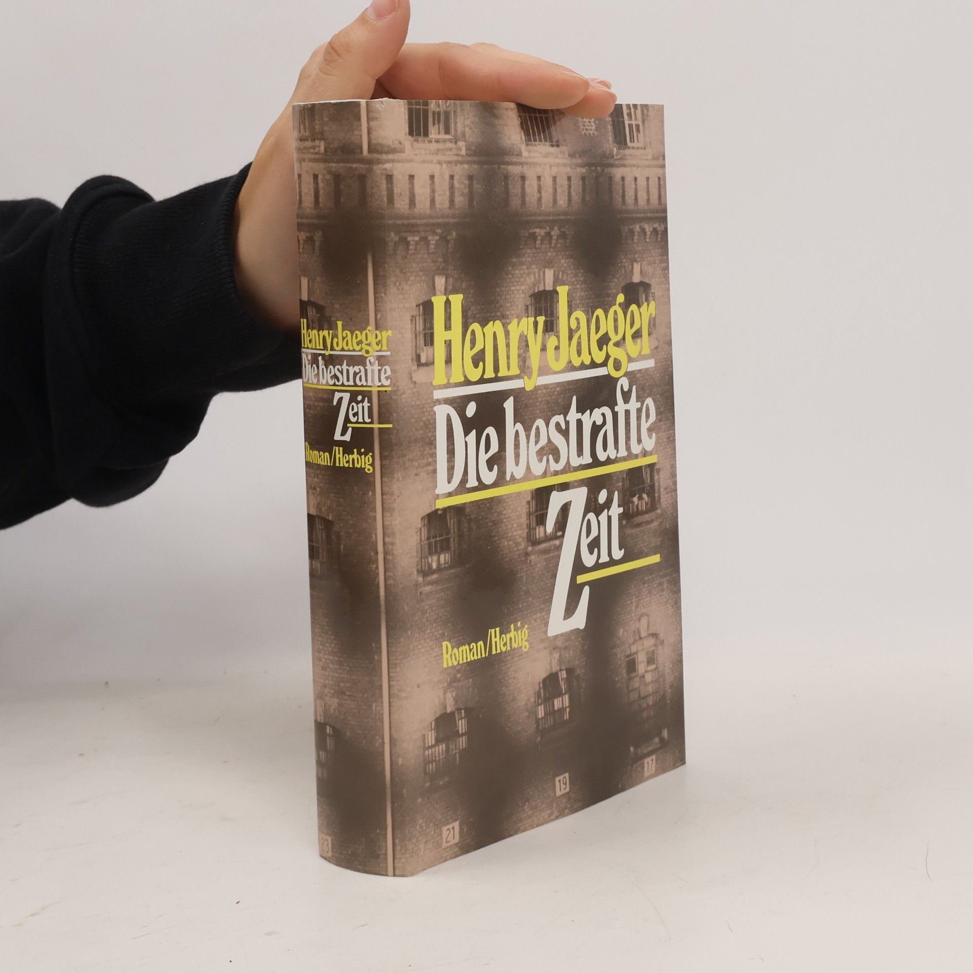 Henry Jaeger Die bestrafte Zeit