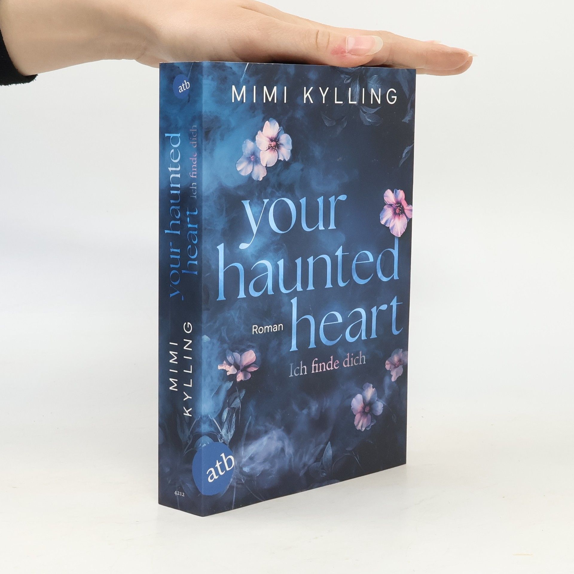 Mimi Kylling Die Haunted Love-Reihe - 2: Your Haunted Heart – Ich finde dich