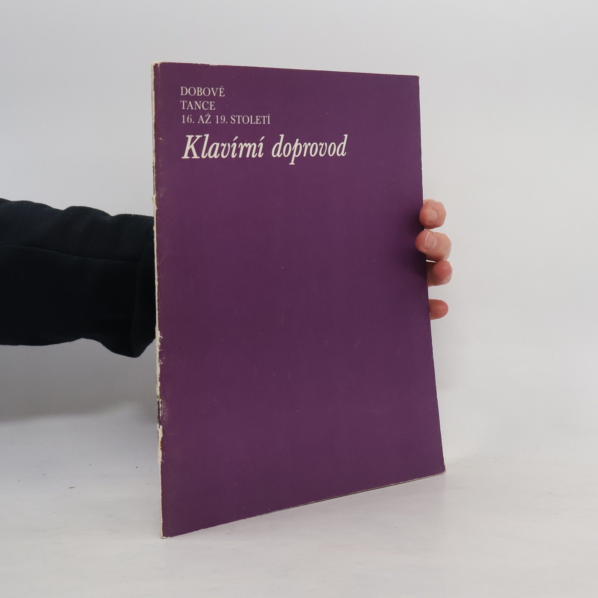 Autorenkollektiv Dobové tance 16. až 19. století. Klavírní doprovod