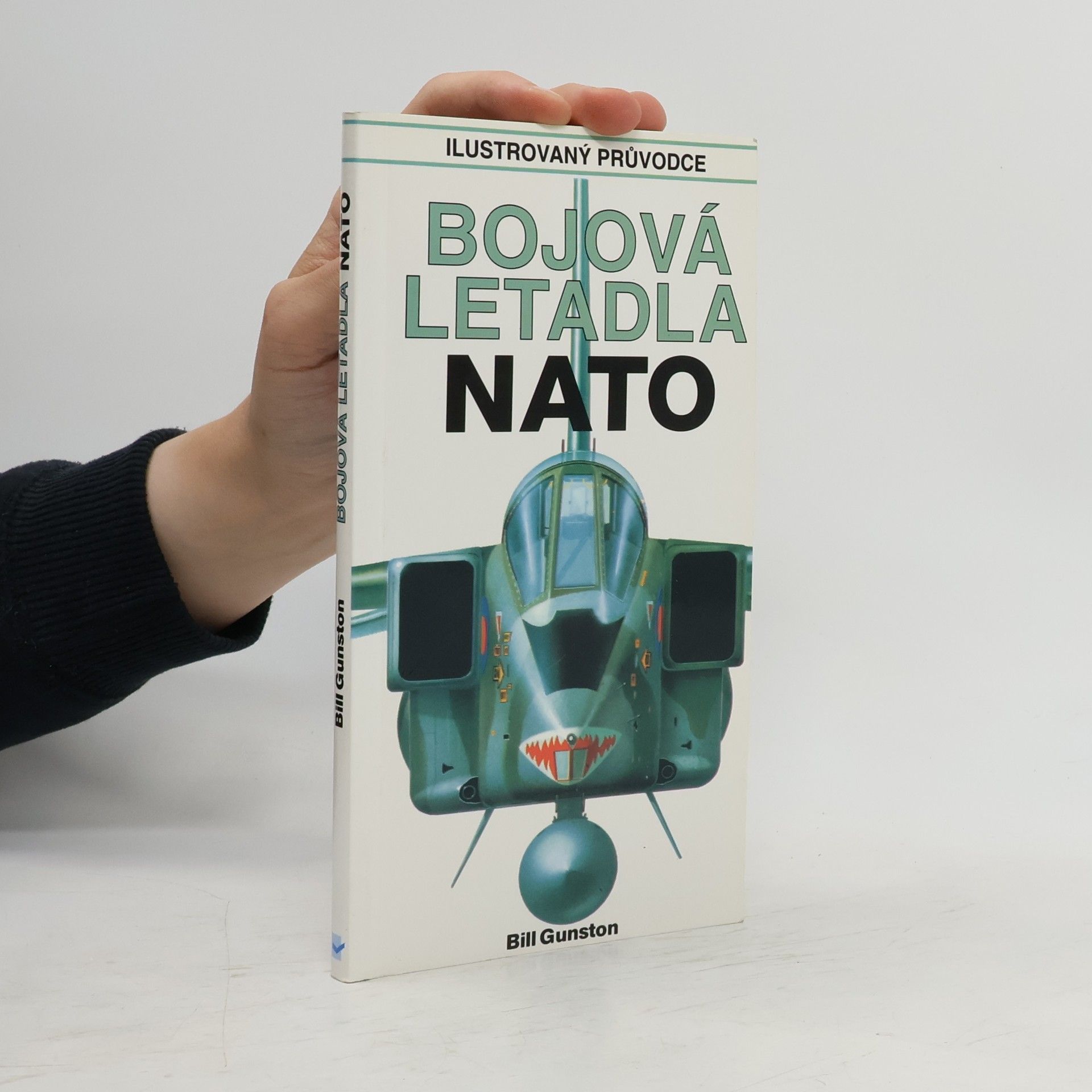 Bill Gunston Bojová letadla NATO