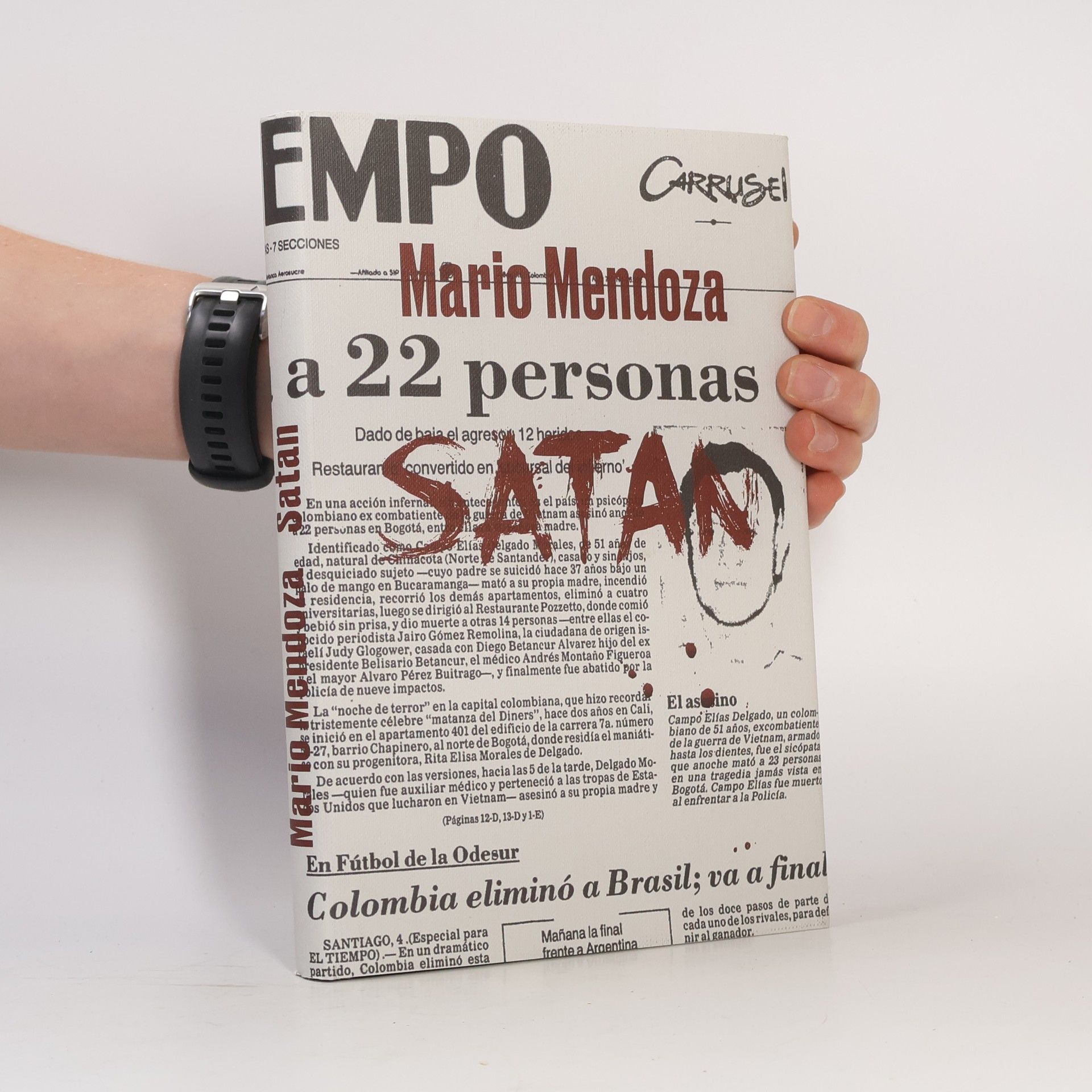 Mario Mendoza Satan