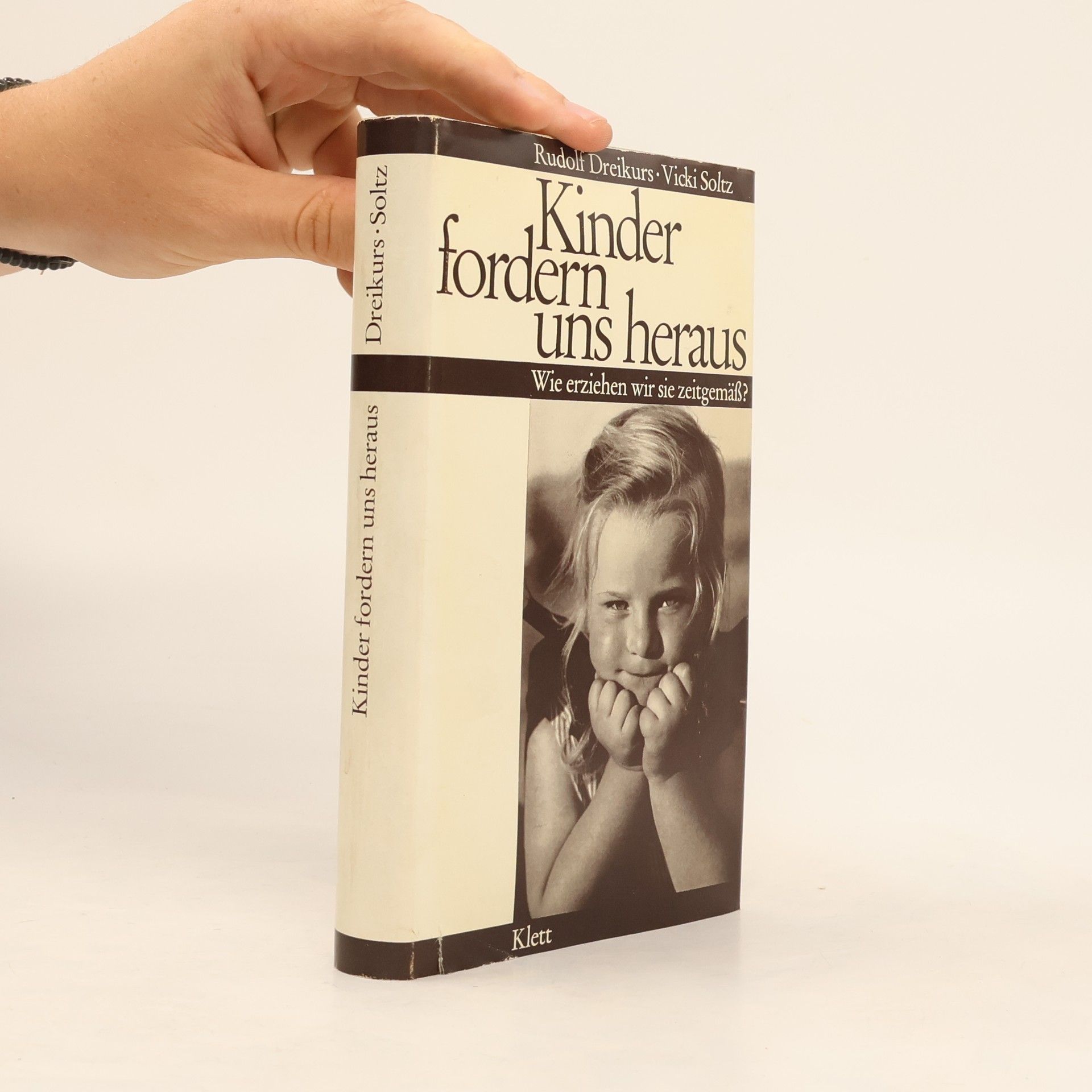 Rudolf Dreikurs Kinder fordern uns heraus