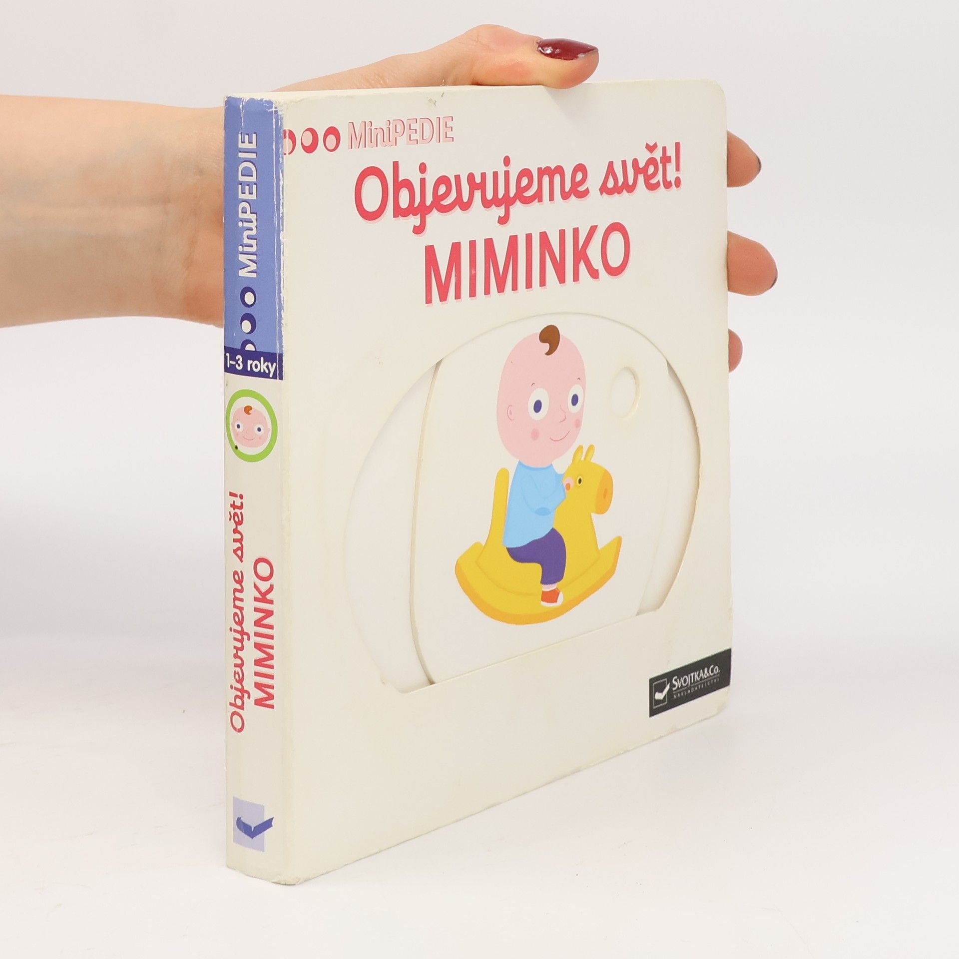 Nathalie Choux Objevujeme svět! Miminko