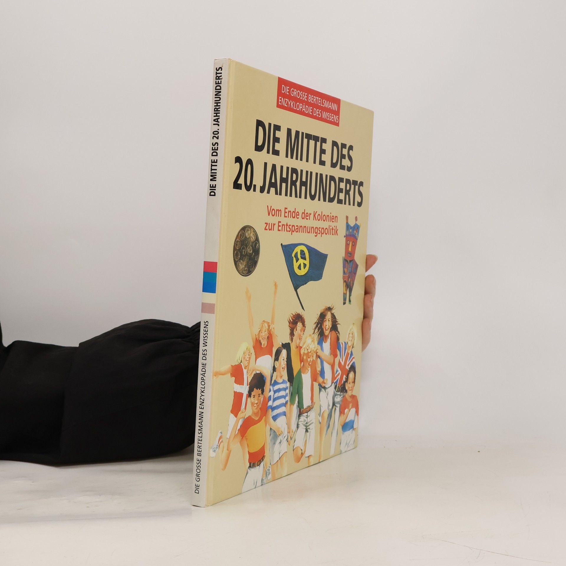 Kolektív autorov Die Mitte des 20. Jahrhunderts