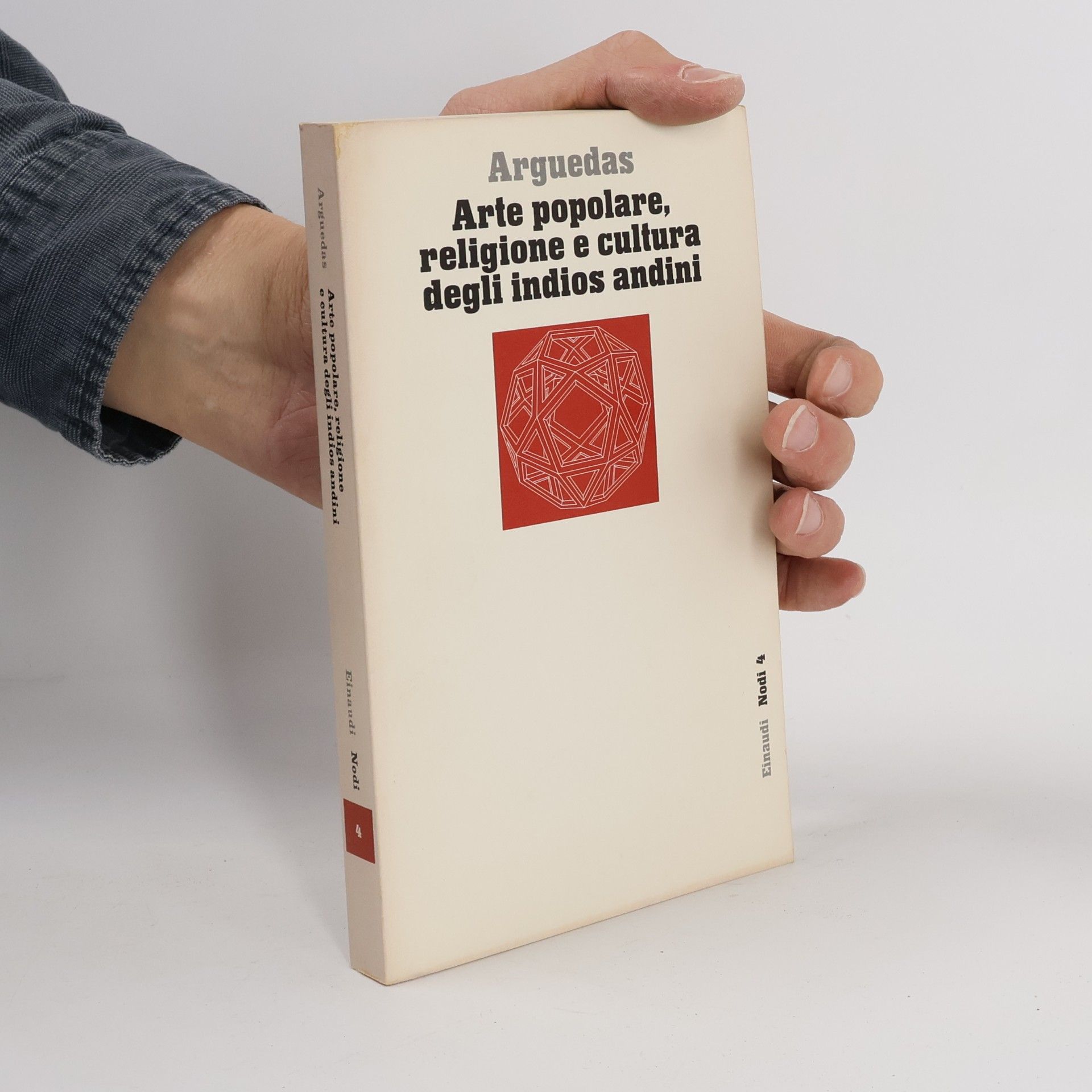 José María Arguedas Arte popolare, religione e cultura degli Indios Andini 4