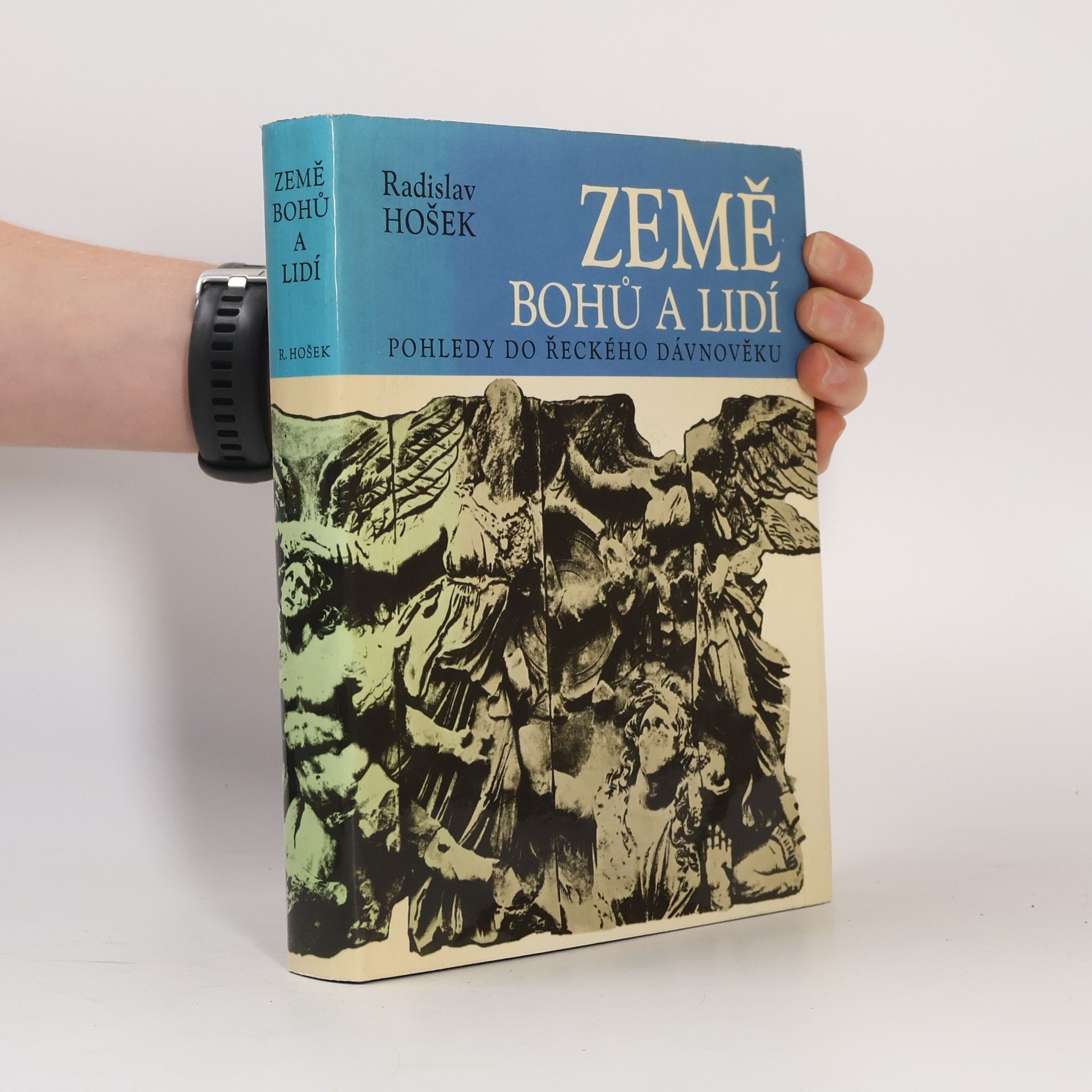 Radislav Hošek Země bohů a lidí