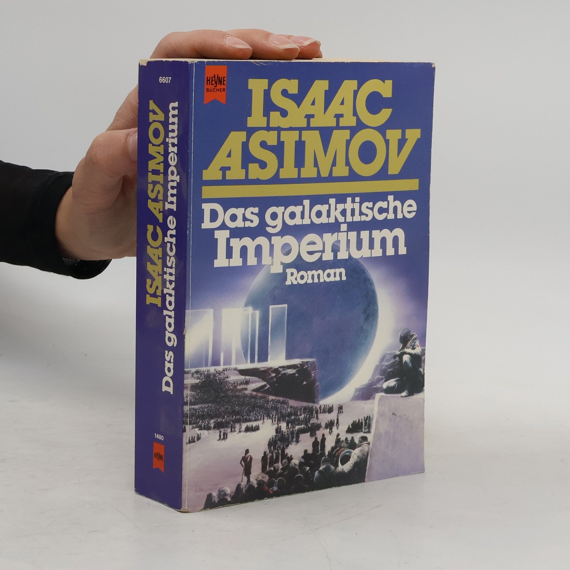 Isaac Asimov Das galaktische Imperium