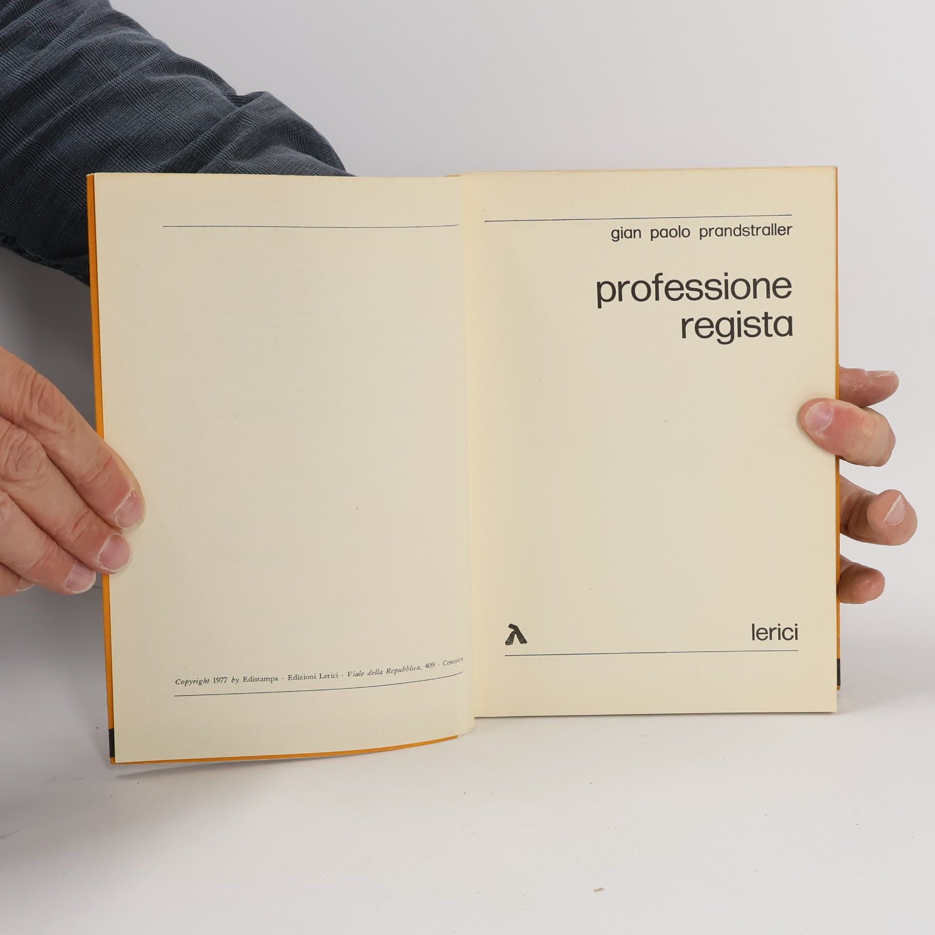 Gian Paolo Prandstraller Professione regista