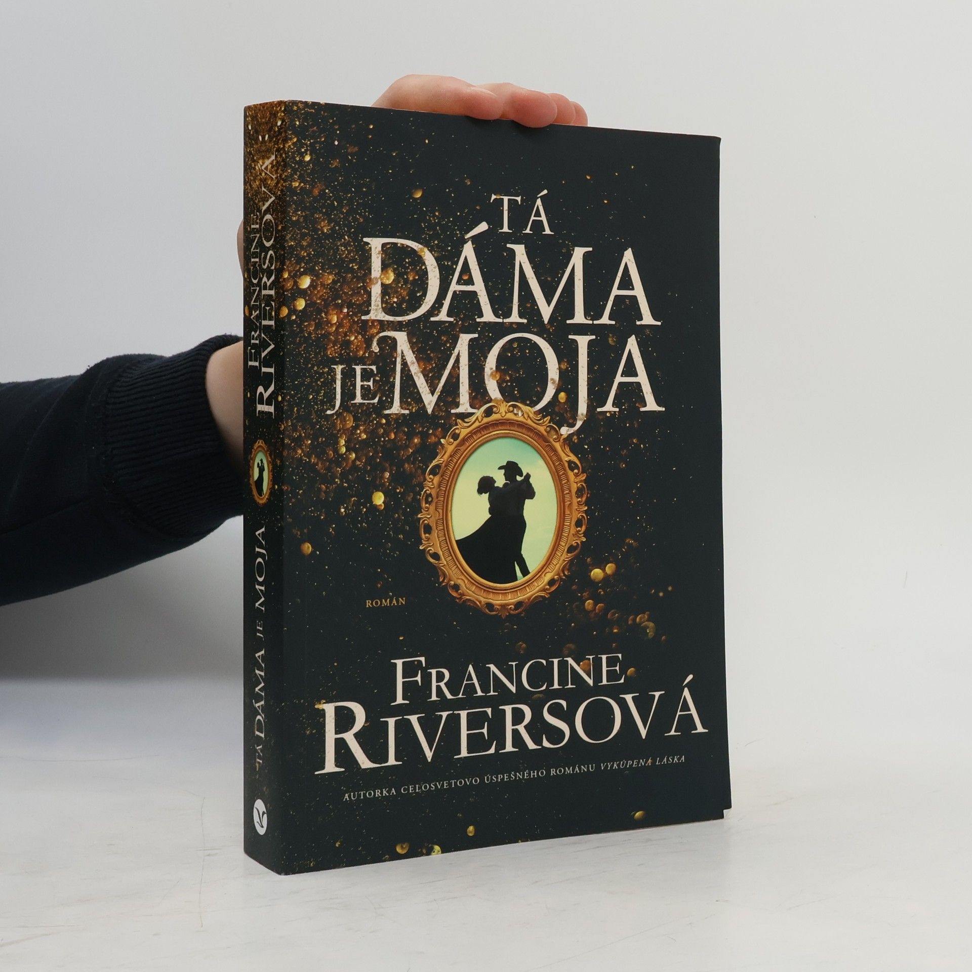 Francine Riversová Tá dáma je moja