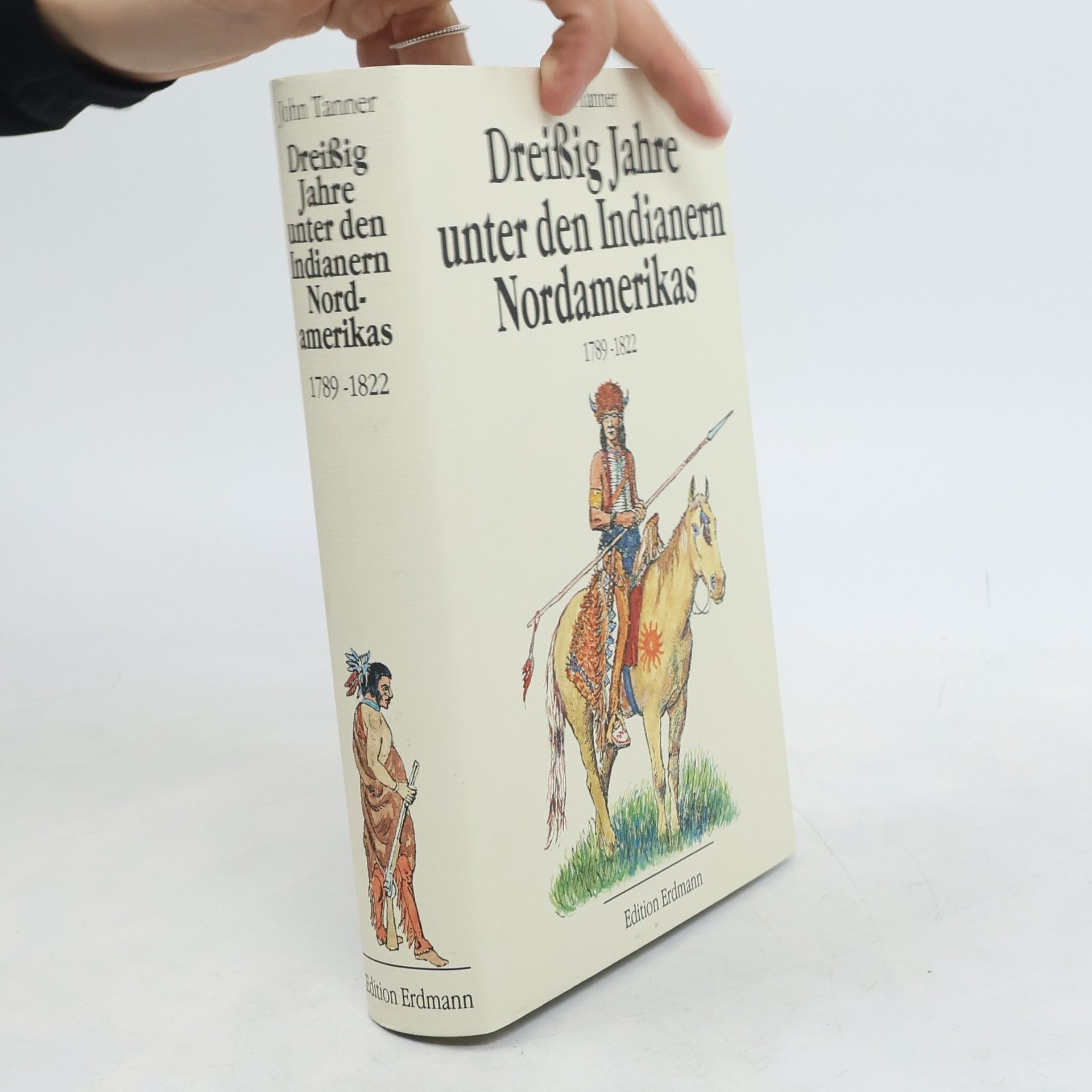 Dreißig Jahre unter den Indianern Nordamerikas