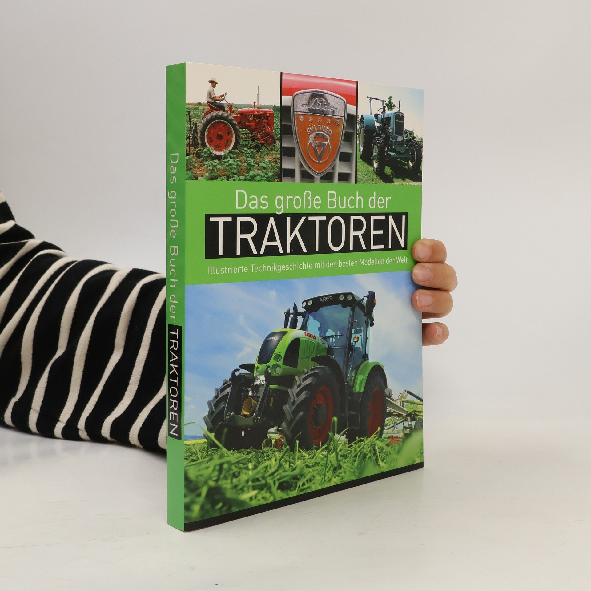 Michael Dörflinger Das große Buch der Traktoren