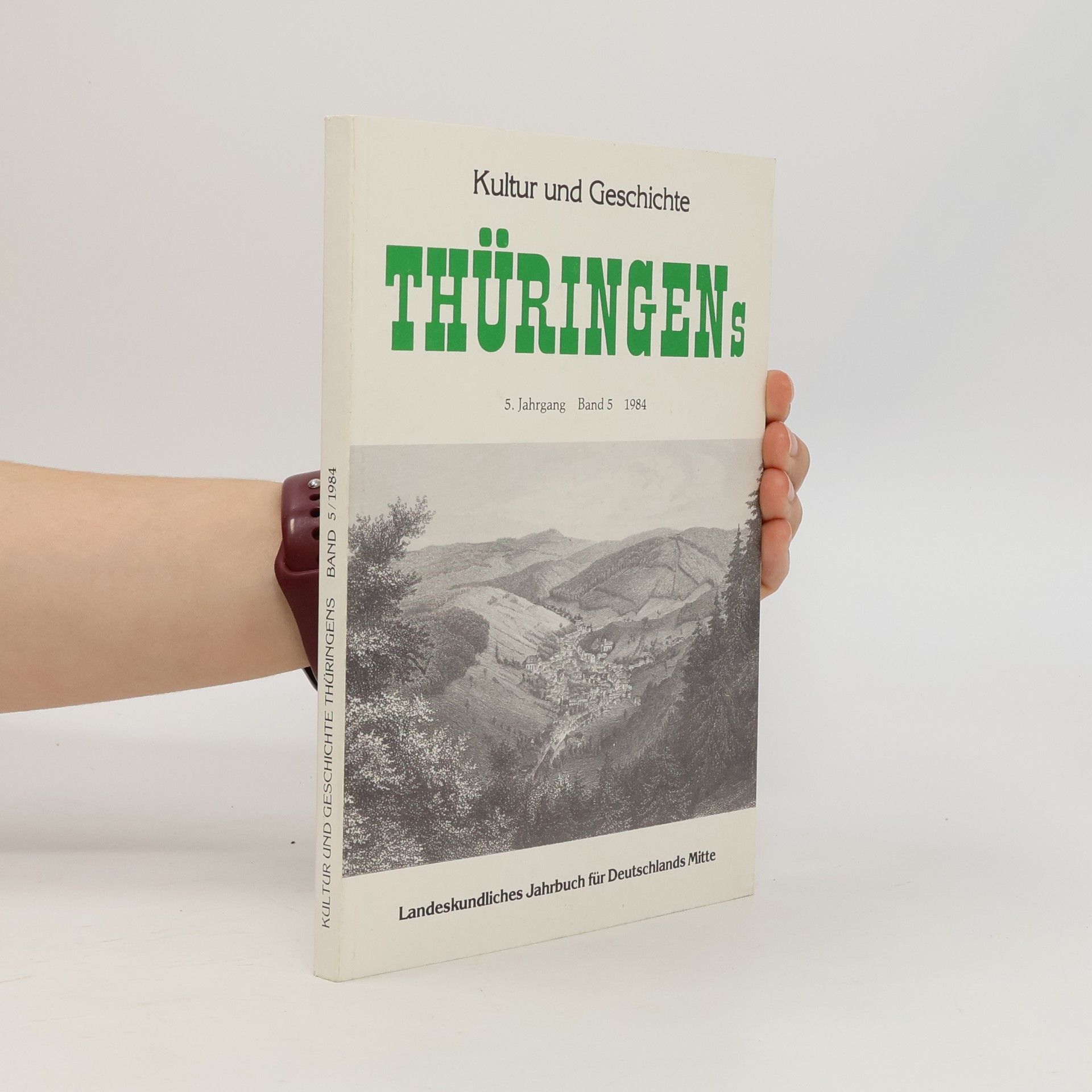 Dietrich Pfaehler Kultur und Geschichte Thüringens