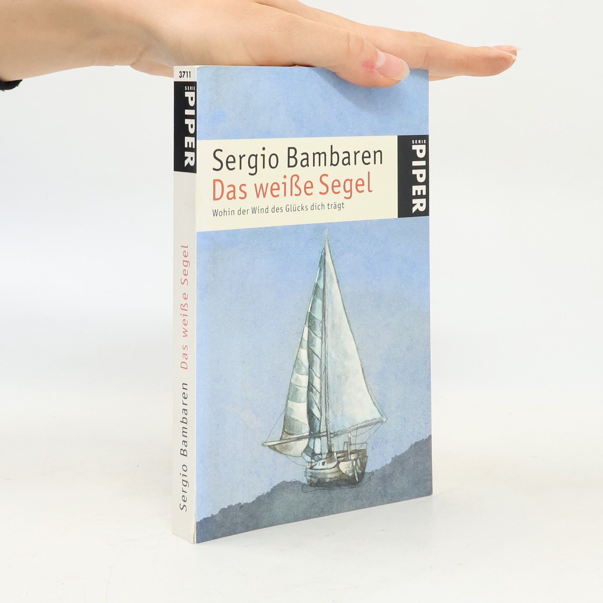 Sergio Bambaren Das weiße Segel
