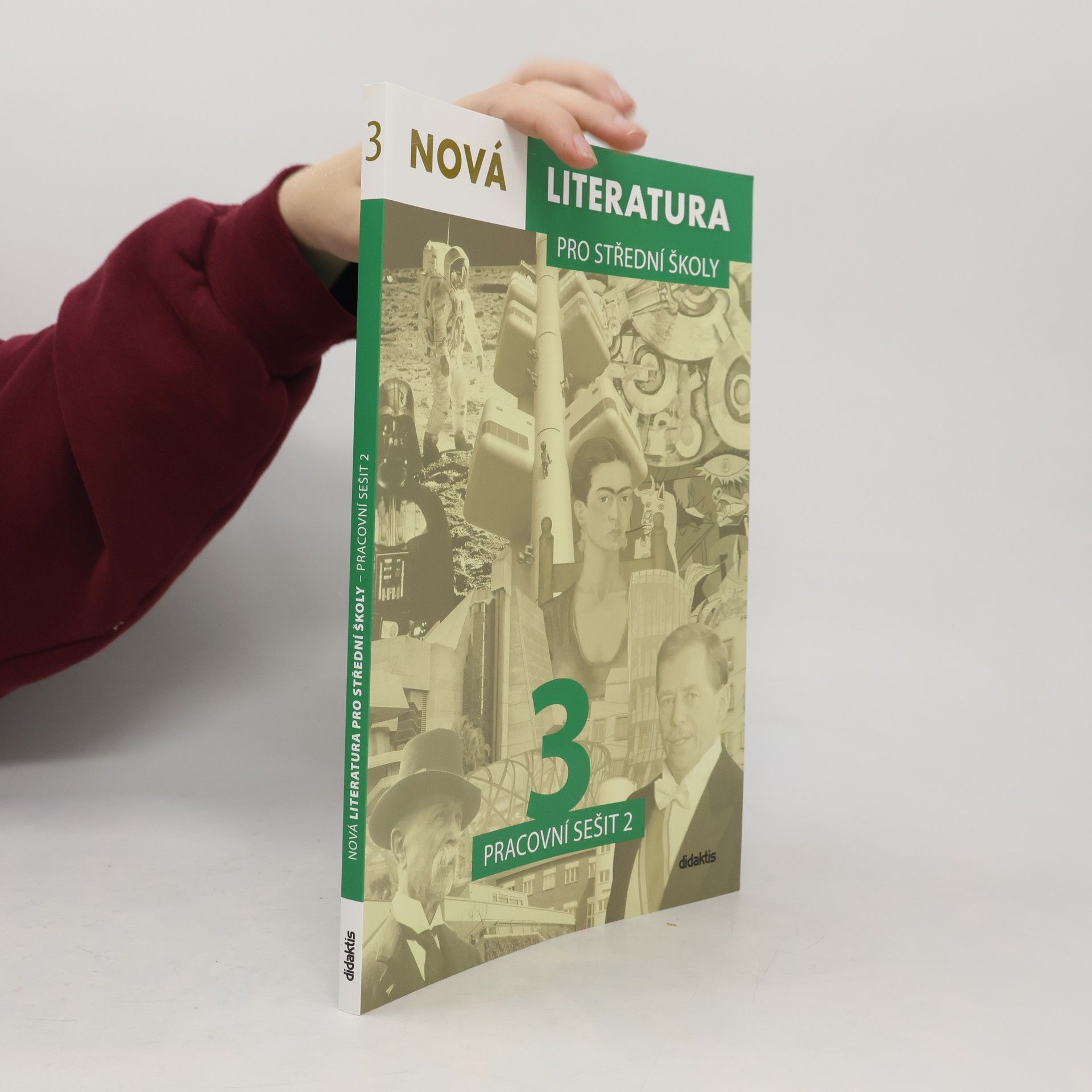 Jolana Fišarová Nová literatura 3 pro střední školy : pracovní sešit 2