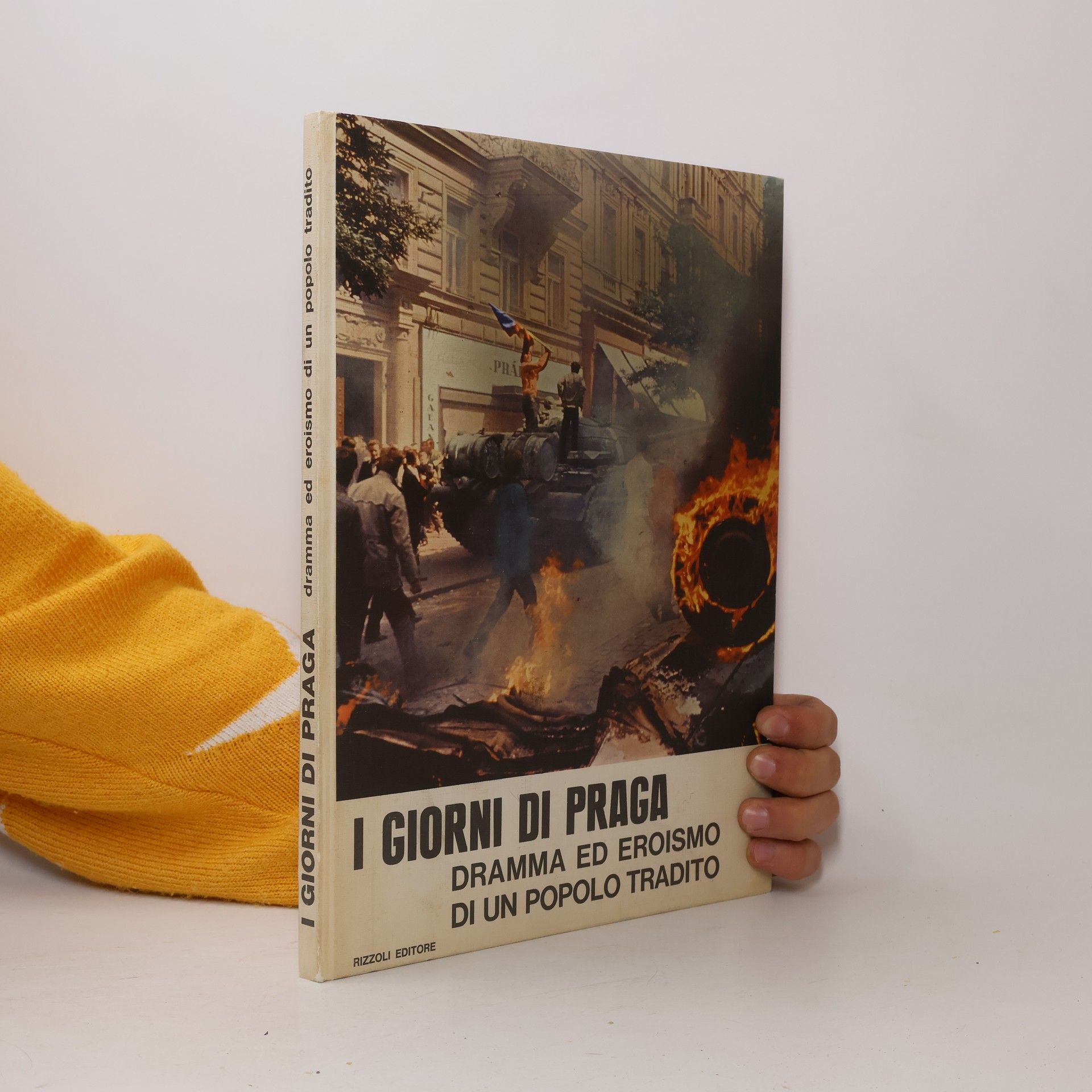 Autorenkollektiv I giorni di Praga. Dramma ed eroismo di un popolo tradito