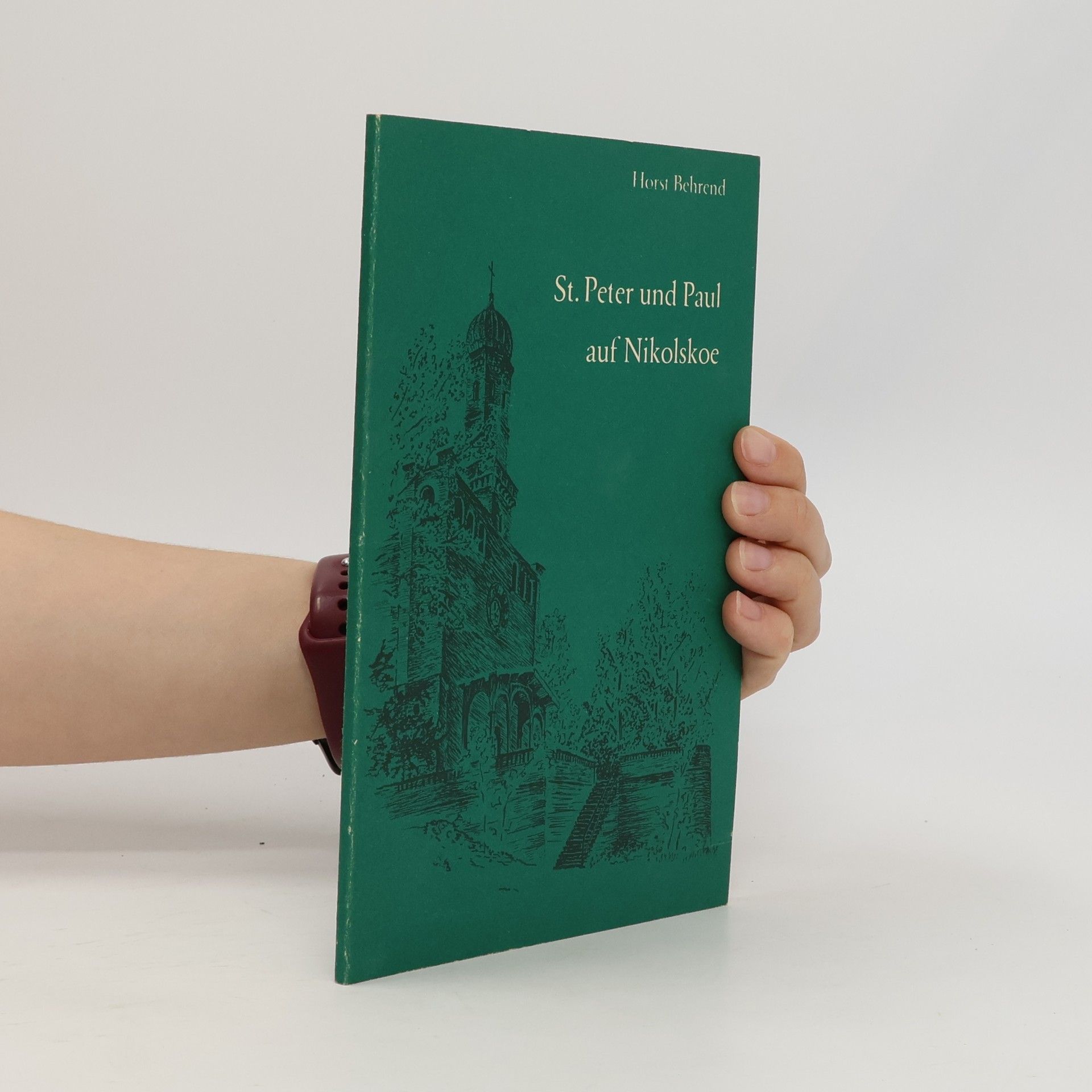 Horst Behrend S[ank]t Peter und Paul auf Nikolskoe