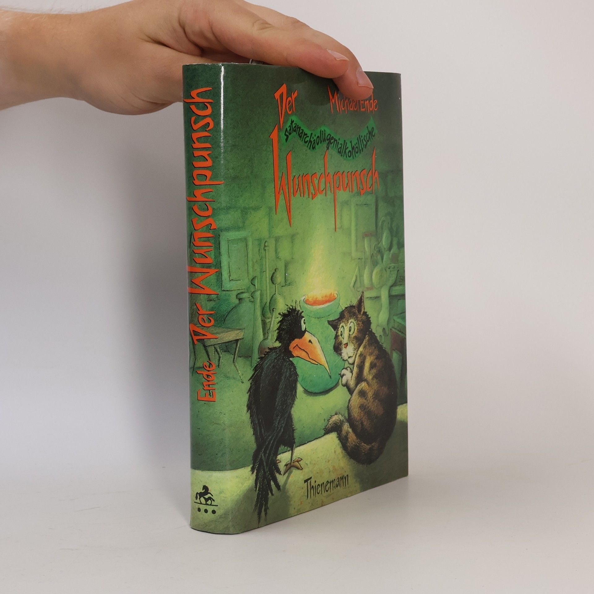 Michael Ende Der satanarchäolügenialkohöllische Wunschpunsch