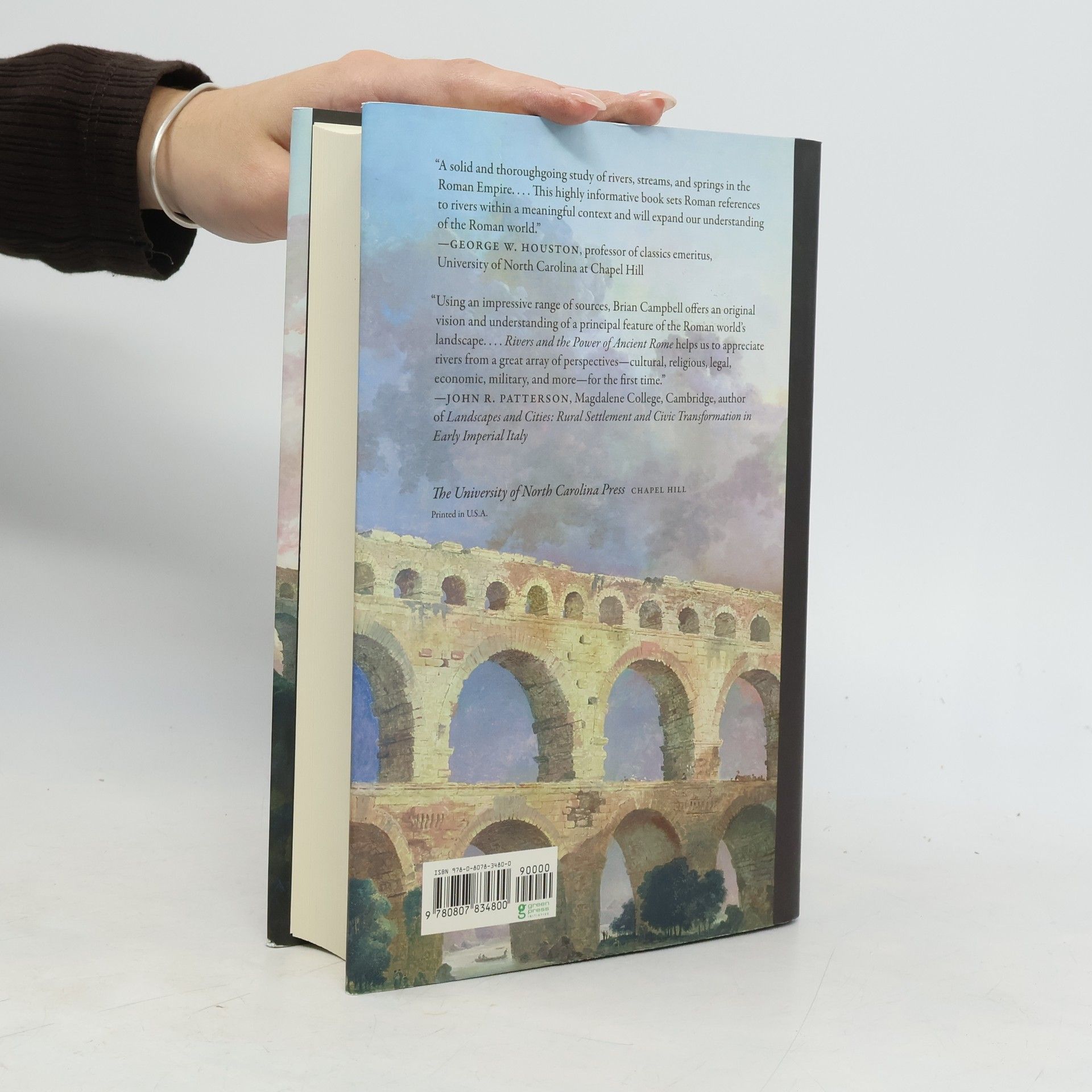 Brian Campbell Studies in the History of Greece and Rome: Rivers and the Power of Ancient Rome