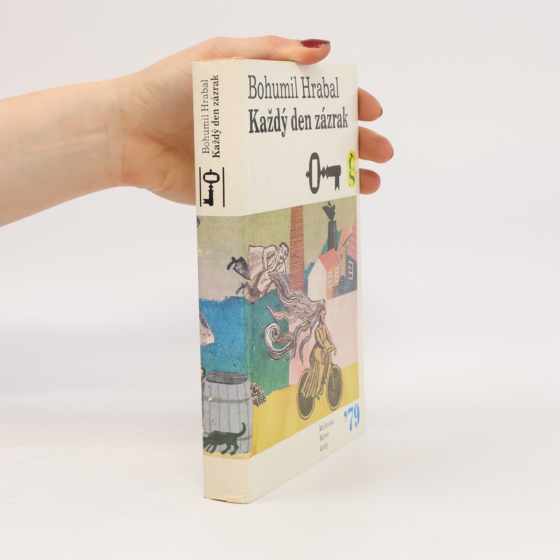 Bohumil Hrabal Každý den zázrak