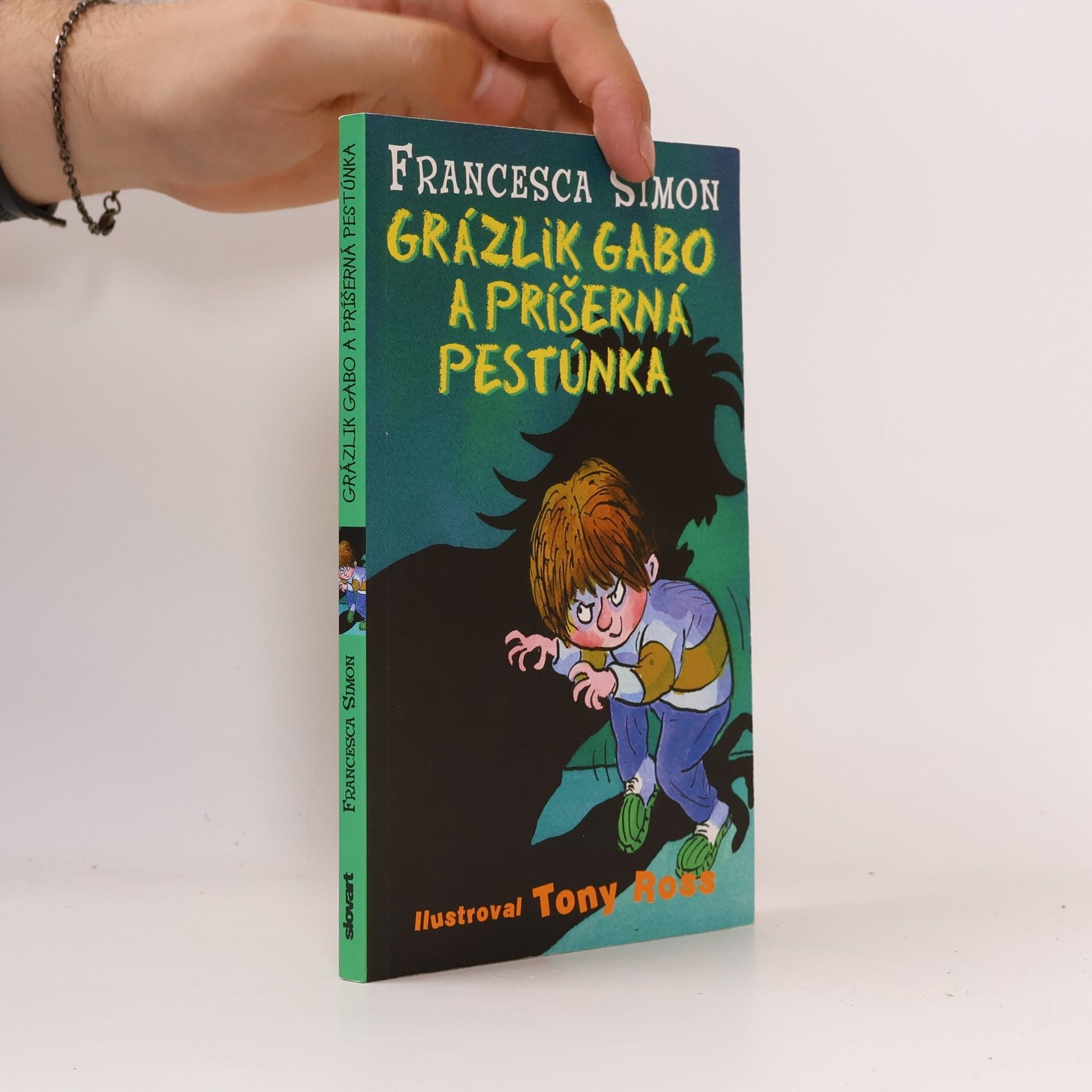Francesca Simon Grázlik Gabo a príšerná pestúnka