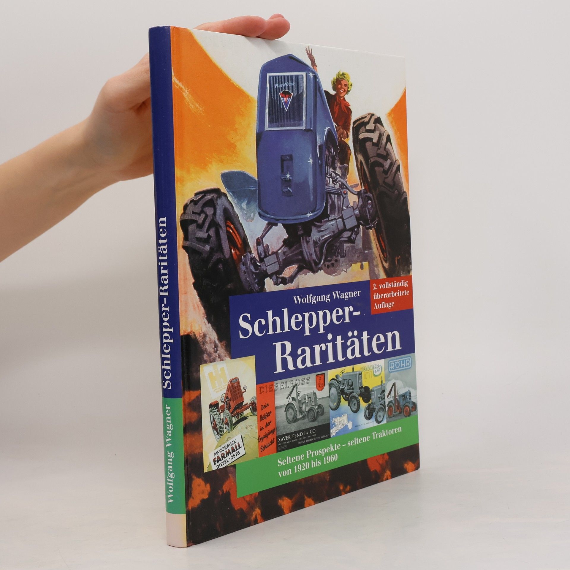 Wolfgang Wagner Schlepper-Raritäten