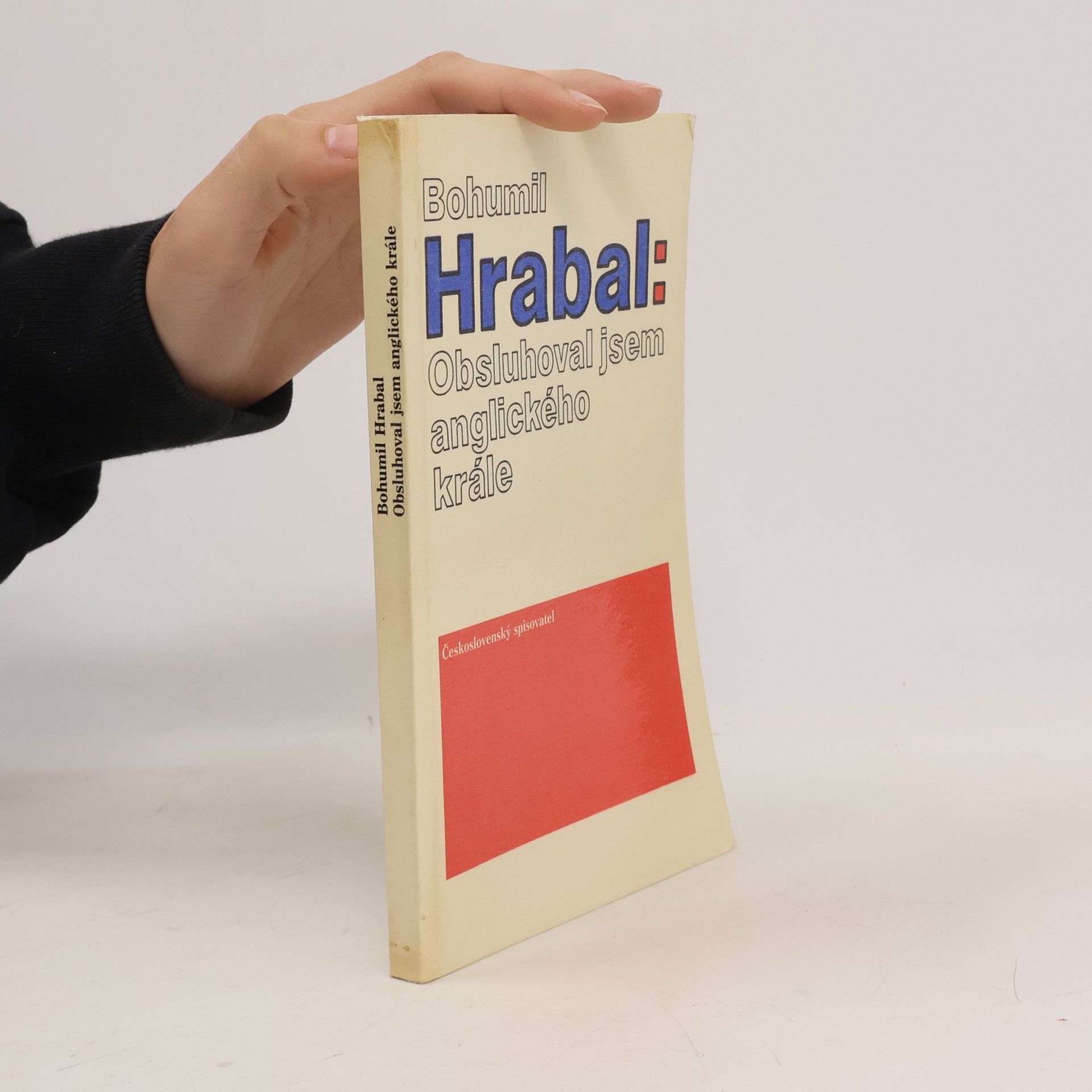 Bohumil Hrabal Obsluhoval jsem anglického krále