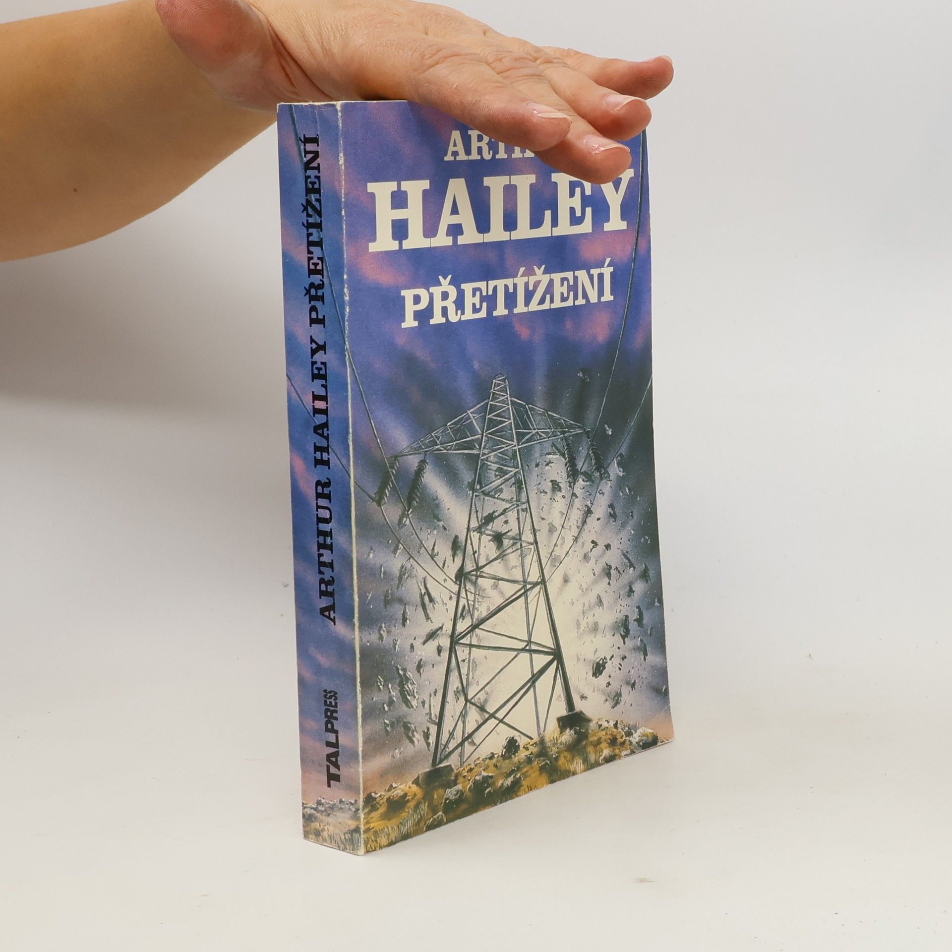 Arthur Hailey Přetížení