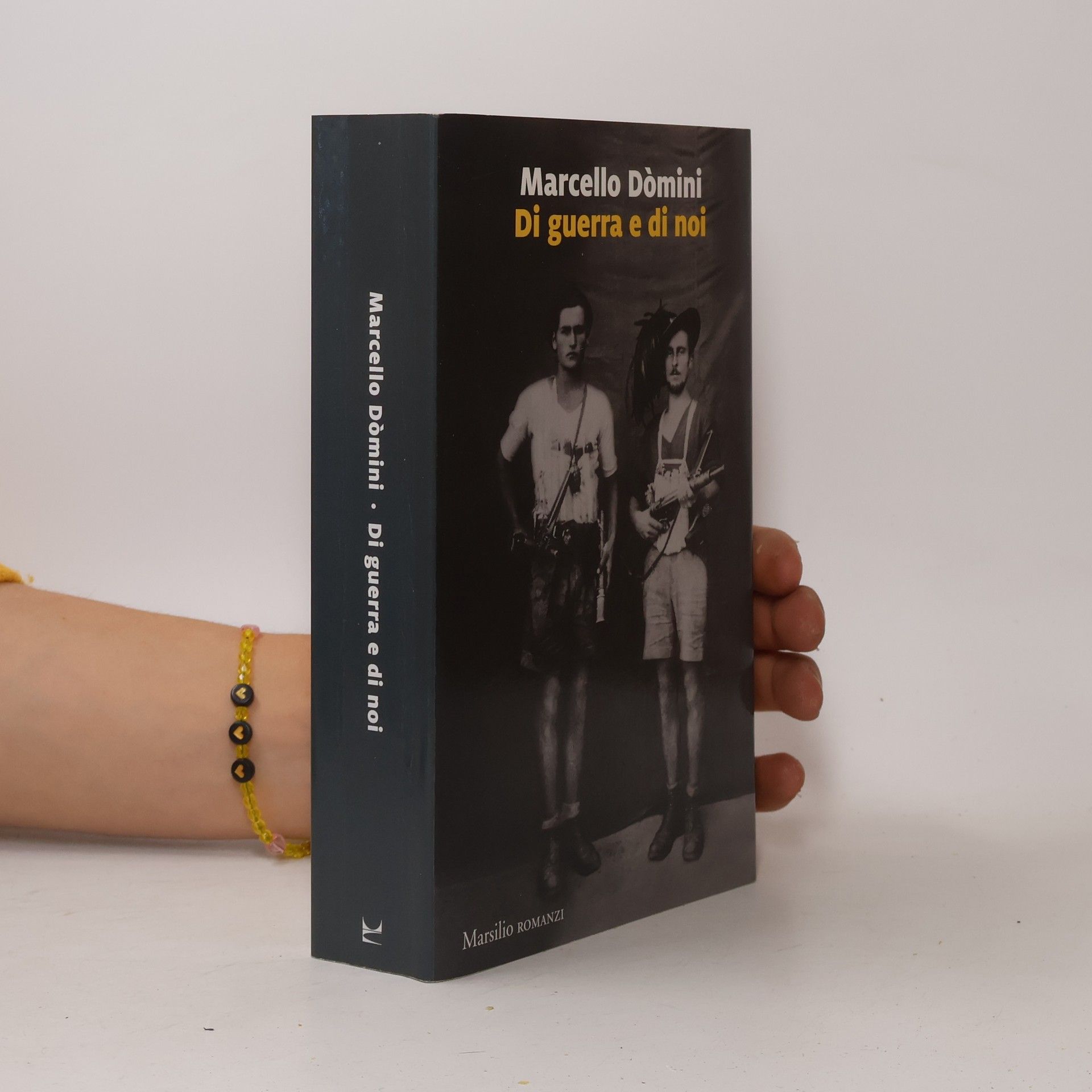 Marcello Dòmini Di guerra e di noi
